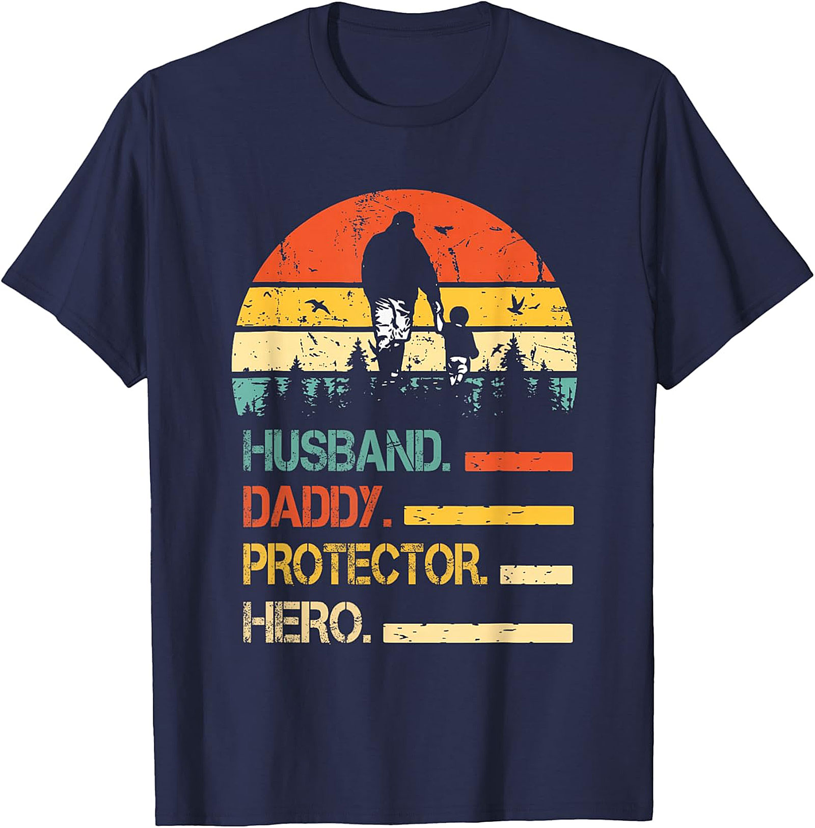 Husband Daddy Protector Hero T-Shirt | Vintage Dad Gift