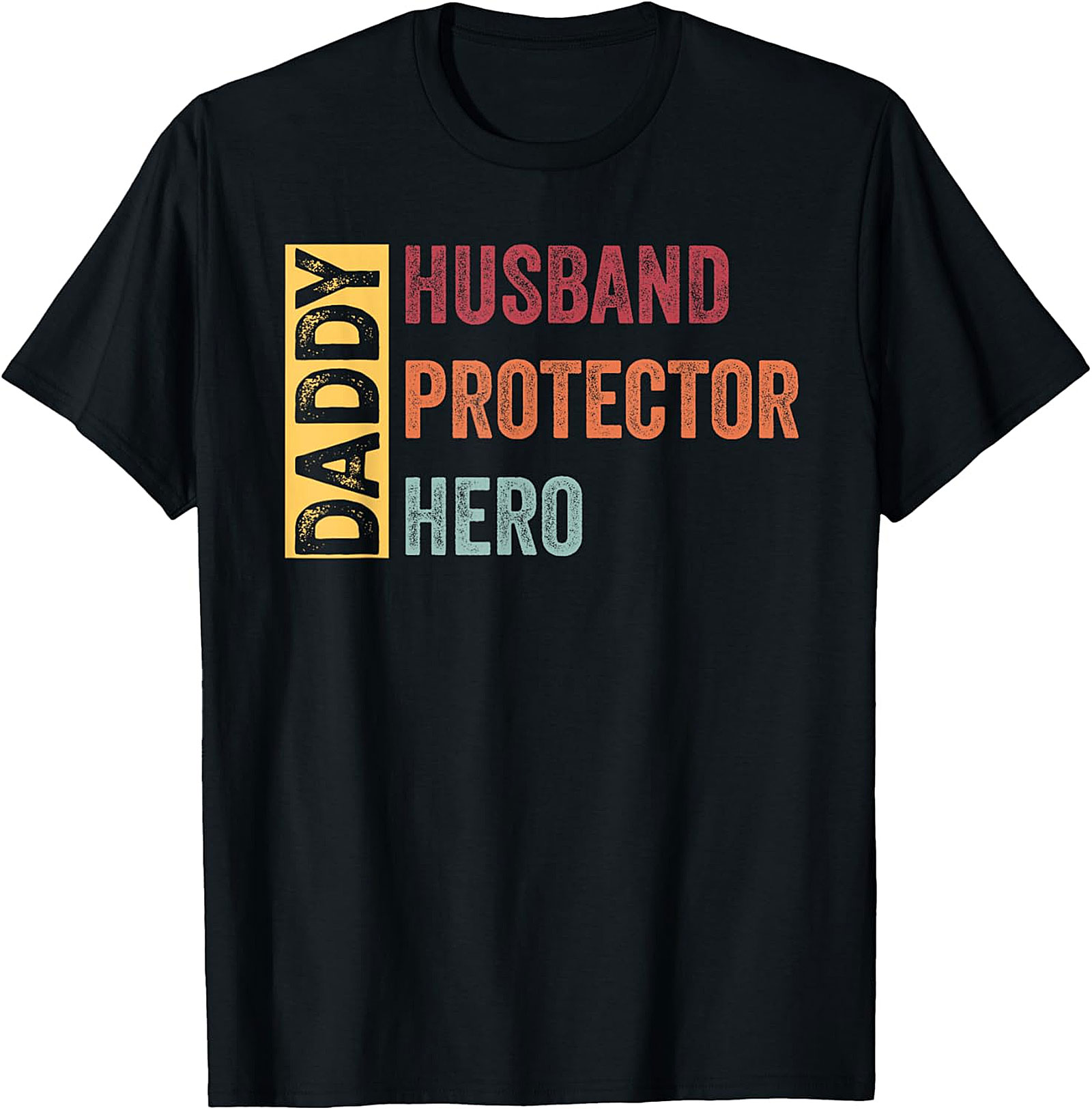 Daddy Husband Protector Hero T-Shirt | Retro Dad Graphic Tee