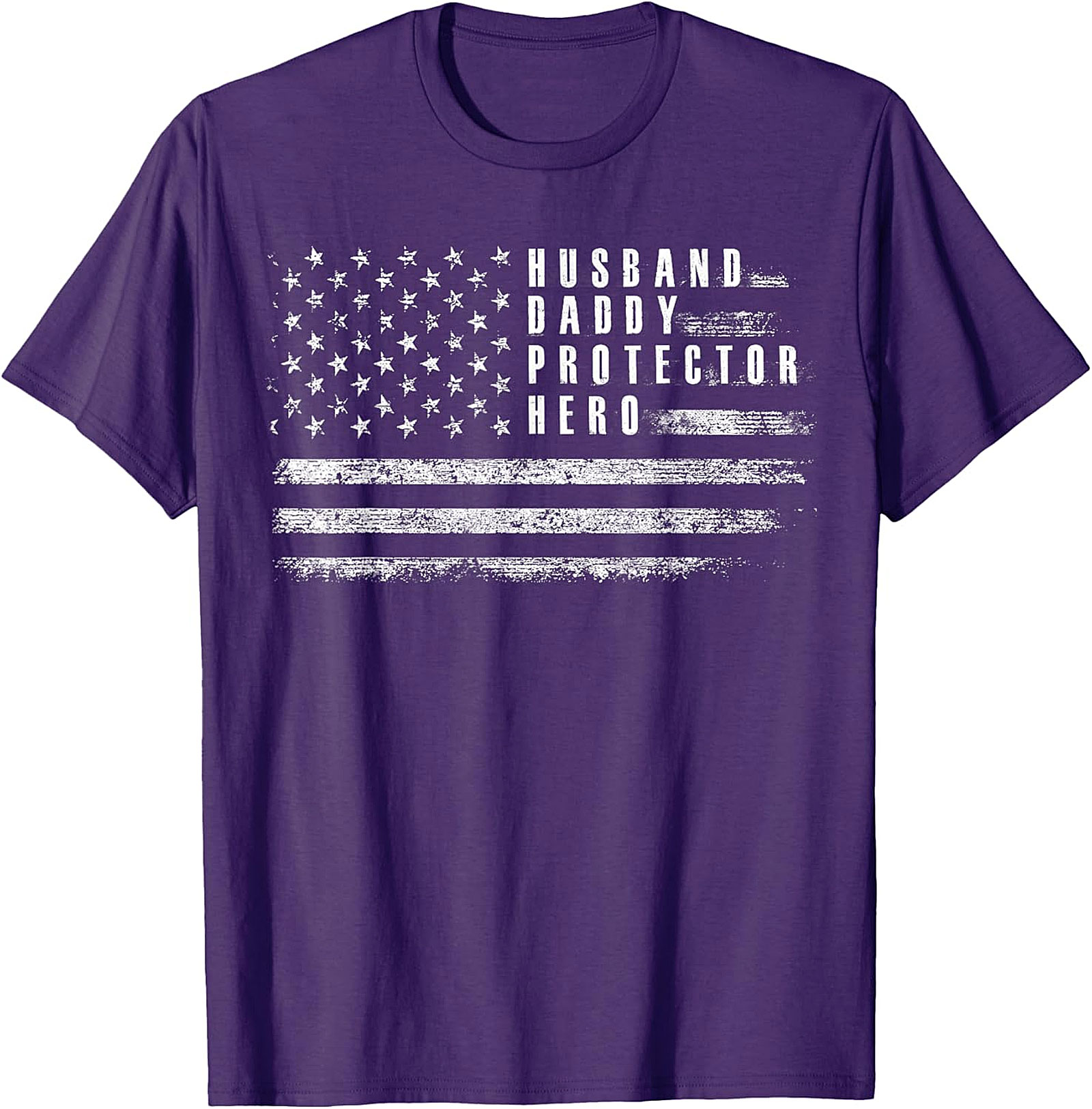 Husband Daddy Protector Hero T-Shirt | Patriotic Dad Gift