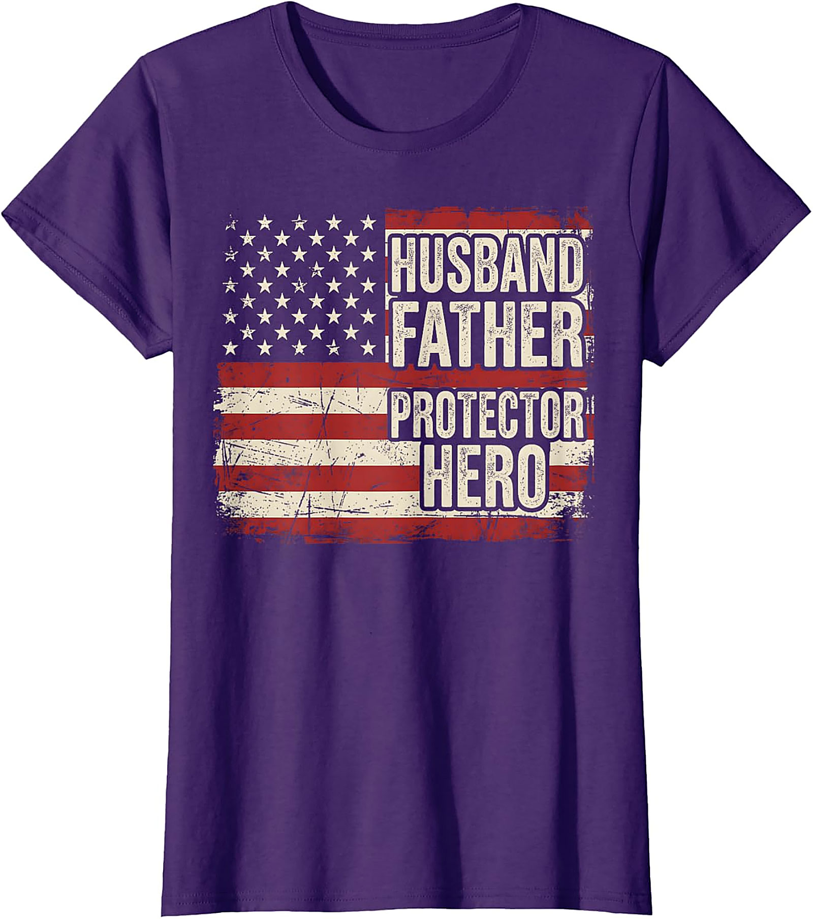 Husband Father Protector Hero T-Shirt | Patriotic Dad Gift