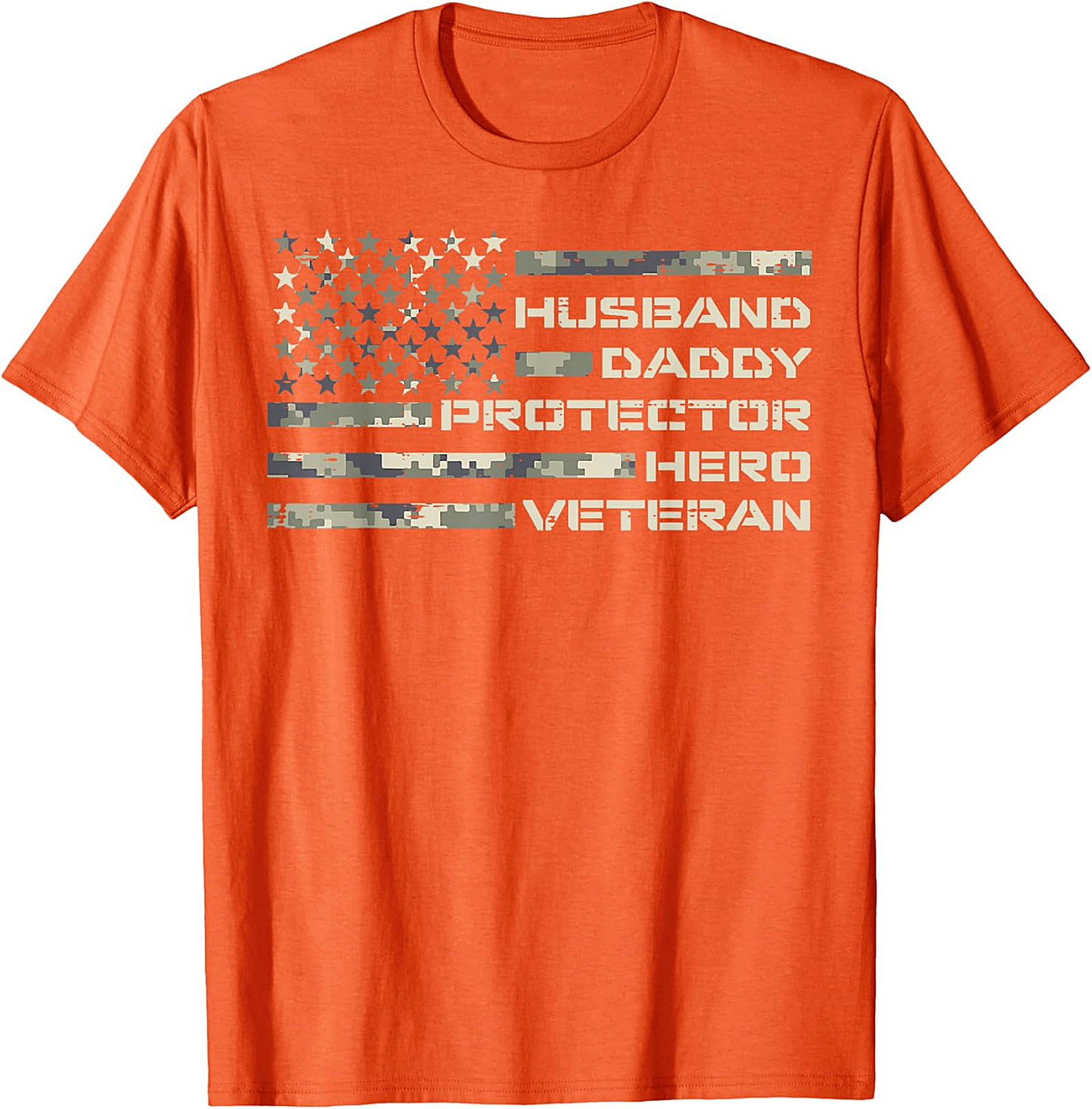 Husband Daddy Protector Hero Veteran T-Shirt | Patriotic Dad Tee