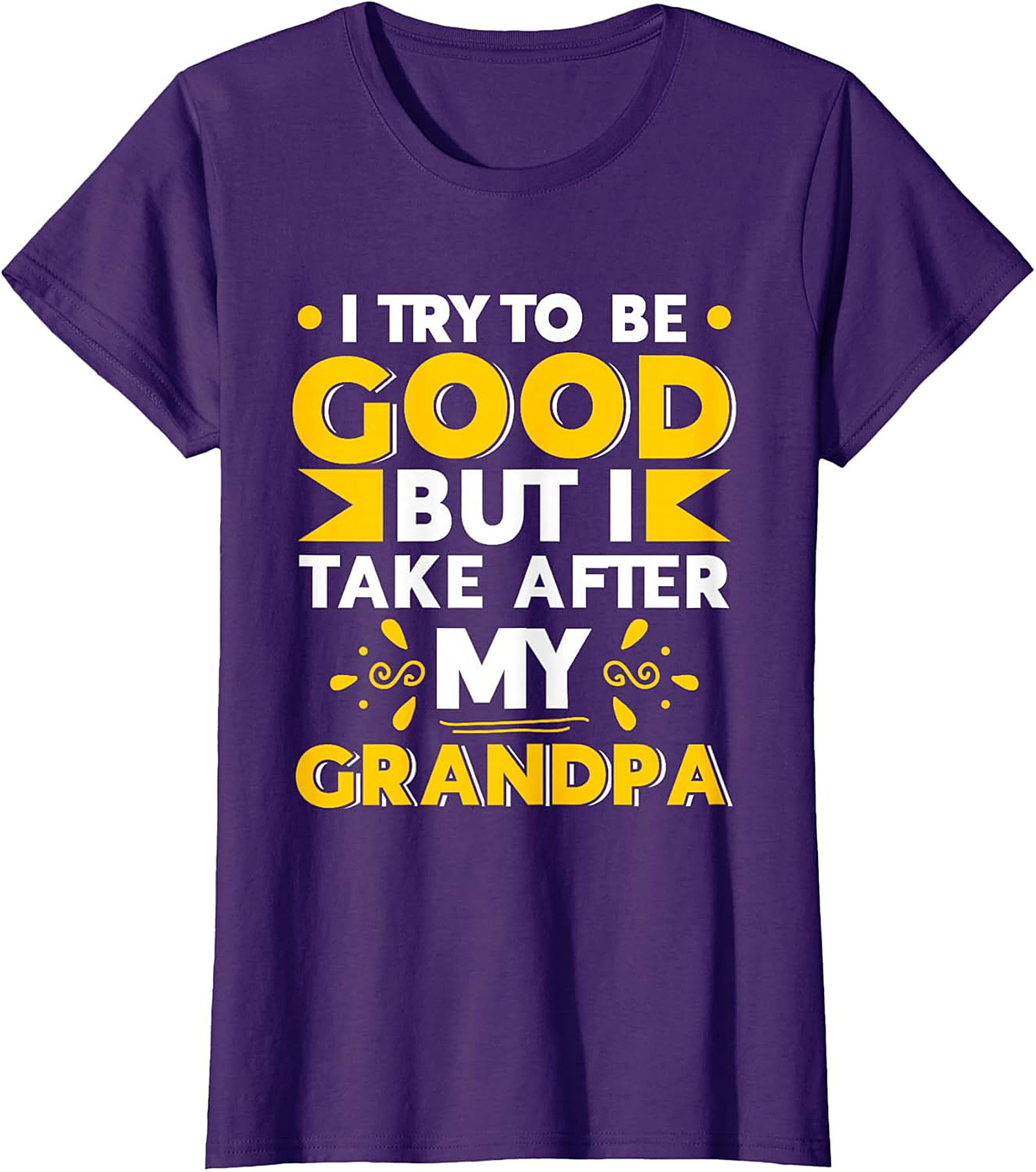  Take After My Grandpa T-Shirt | Funny Family Tee