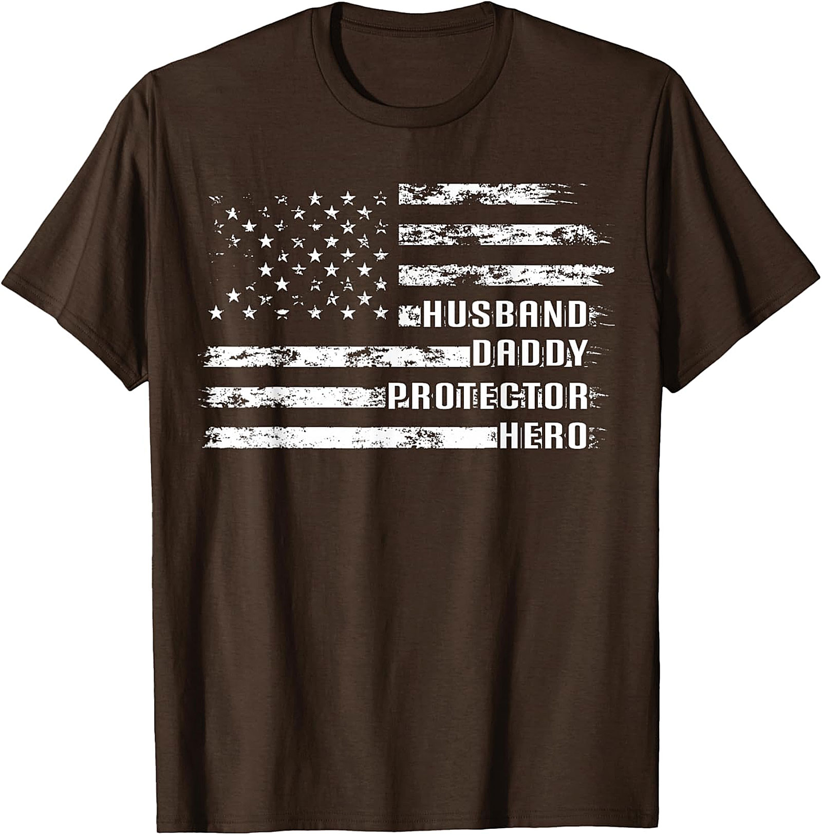 Husband Daddy Protector Hero T-Shirt | Patriotic Dad Tee