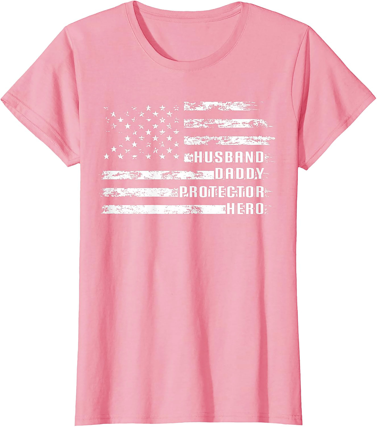 Husband Daddy Protector Hero T-Shirt | Patriotic Dad Tee