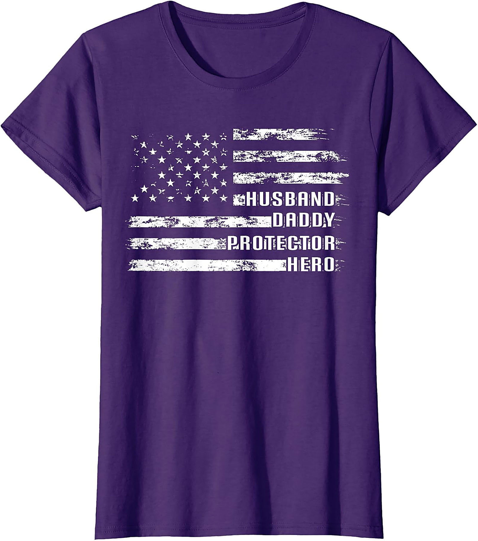 Husband Daddy Protector Hero T-Shirt | Patriotic Dad Tee