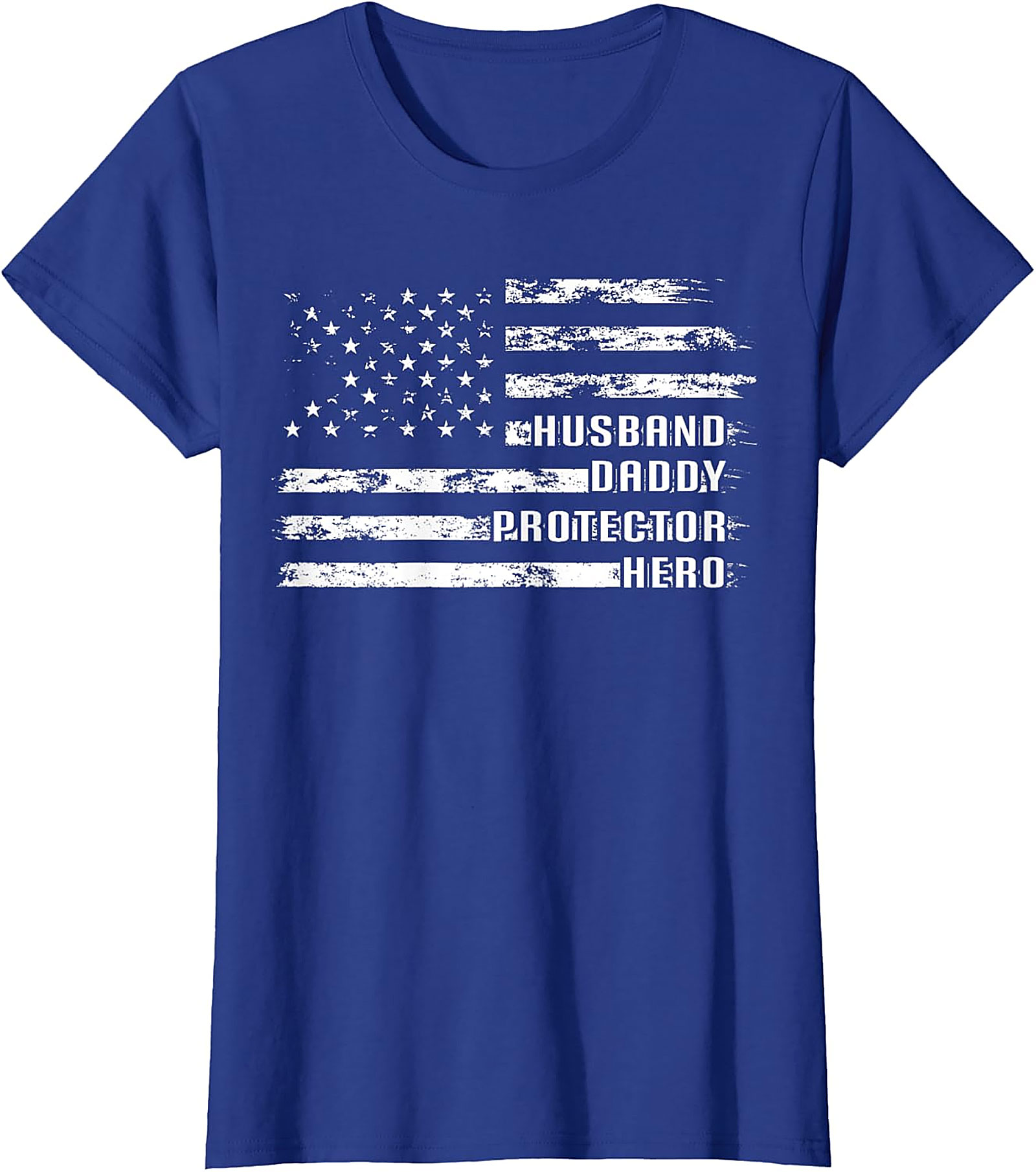 Husband Daddy Protector Hero T-Shirt | Patriotic Dad Tee