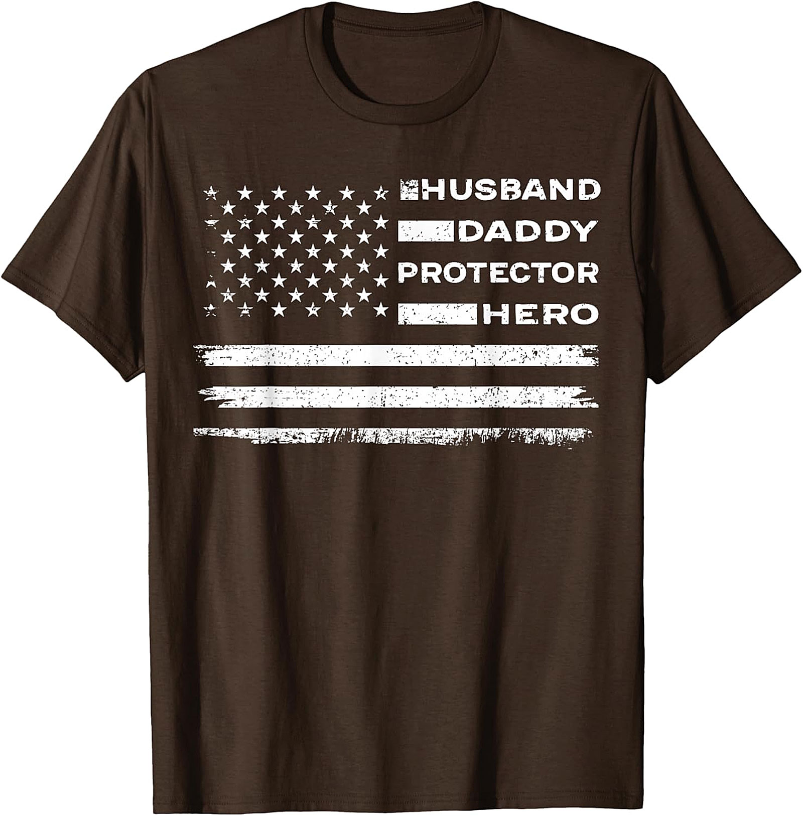 Husband Daddy Protector Hero T-Shirt | Patriotic Dad Tee