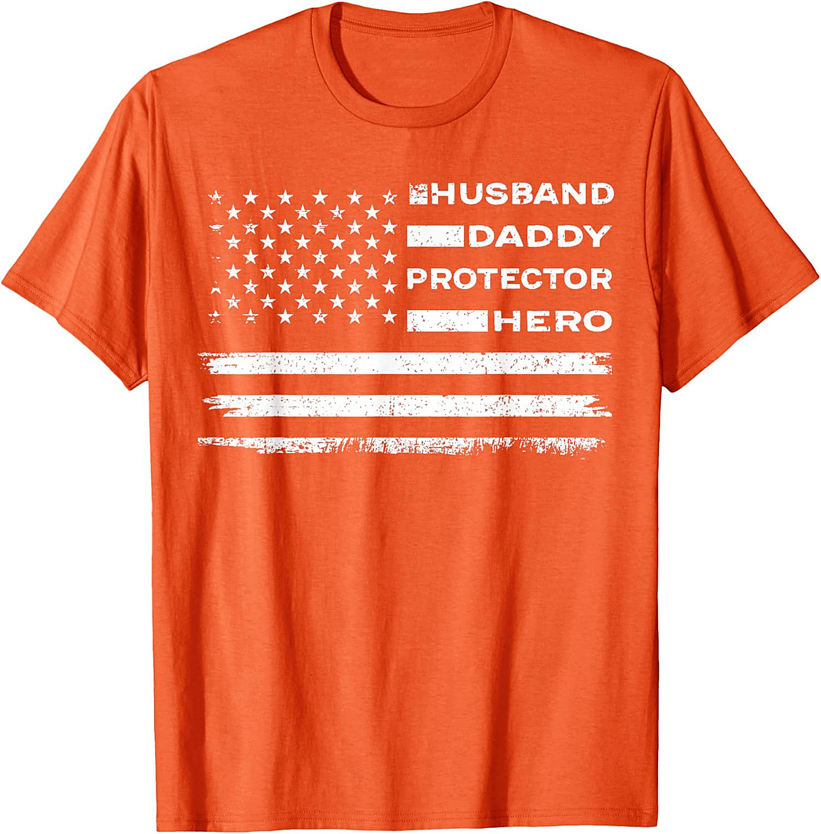 Husband Daddy Protector Hero T-Shirt | Patriotic Dad Tee