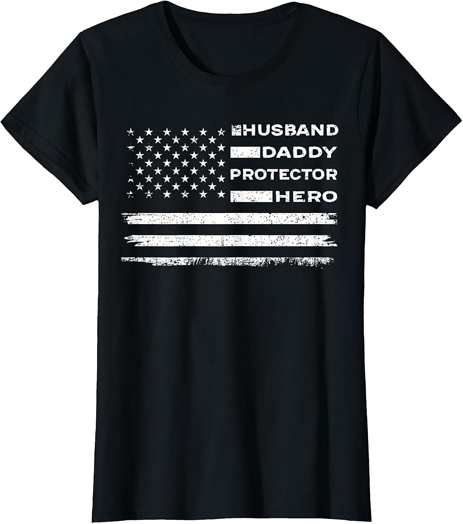 Husband Daddy Protector Hero T-Shirt | Patriotic Dad Tee