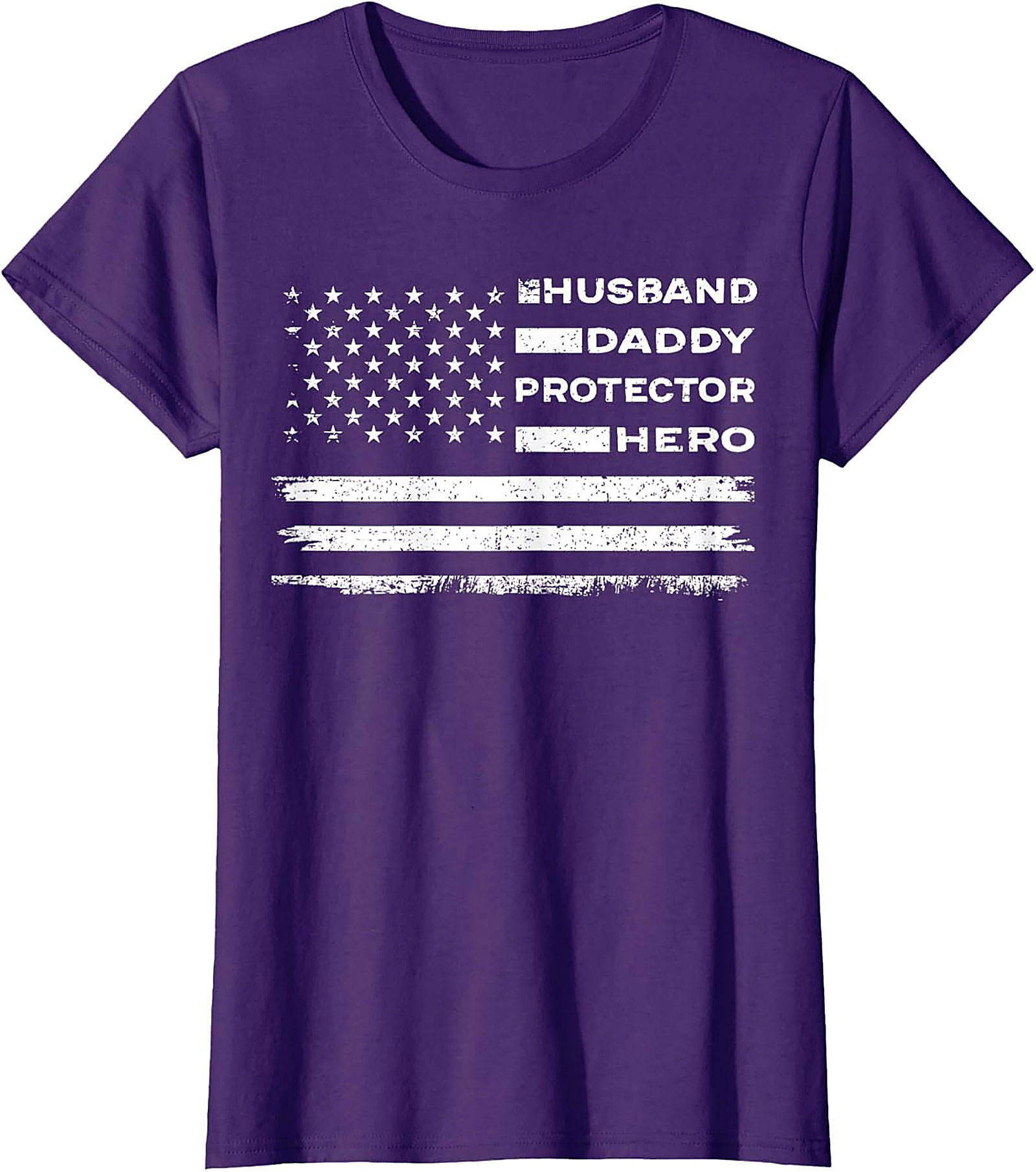 Husband Daddy Protector Hero T-Shirt | Patriotic Dad Tee