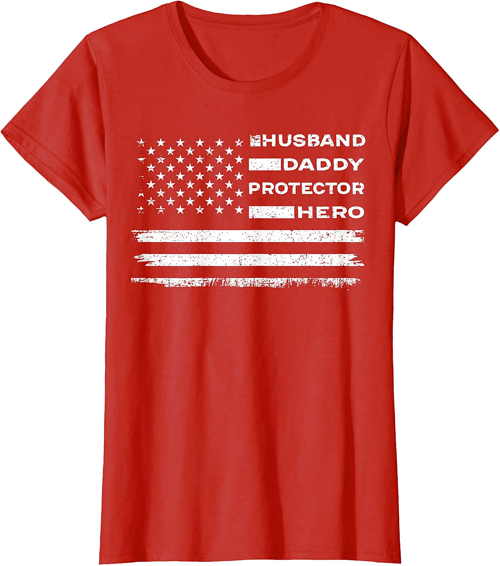 Husband Daddy Protector Hero T-Shirt | Patriotic Dad Tee