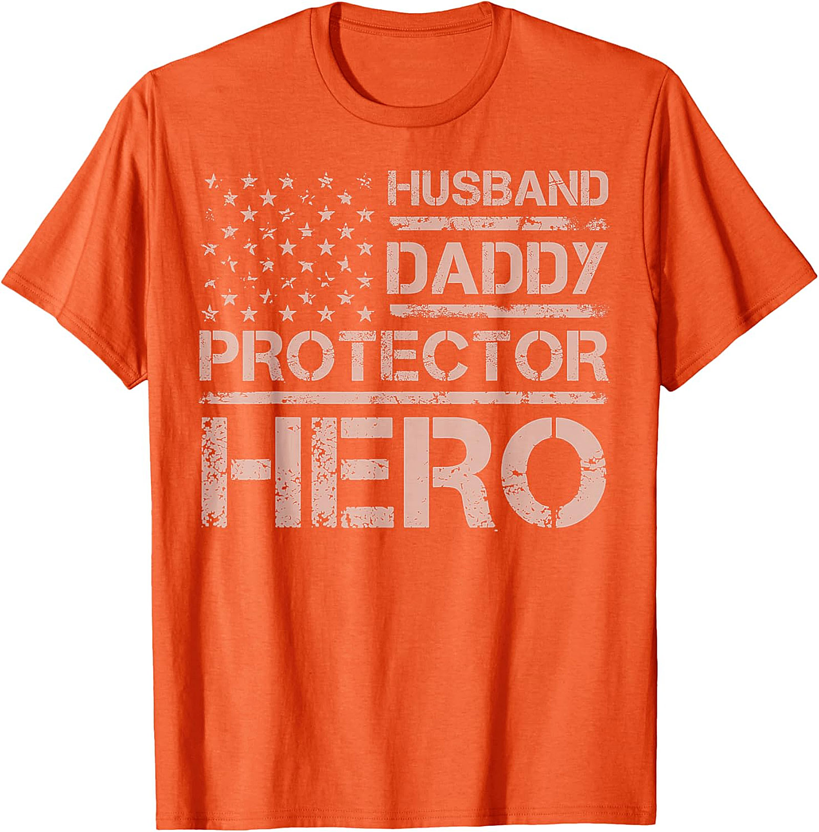 Husband Daddy Protector Hero T-Shirt | Patriotic Dad Tee