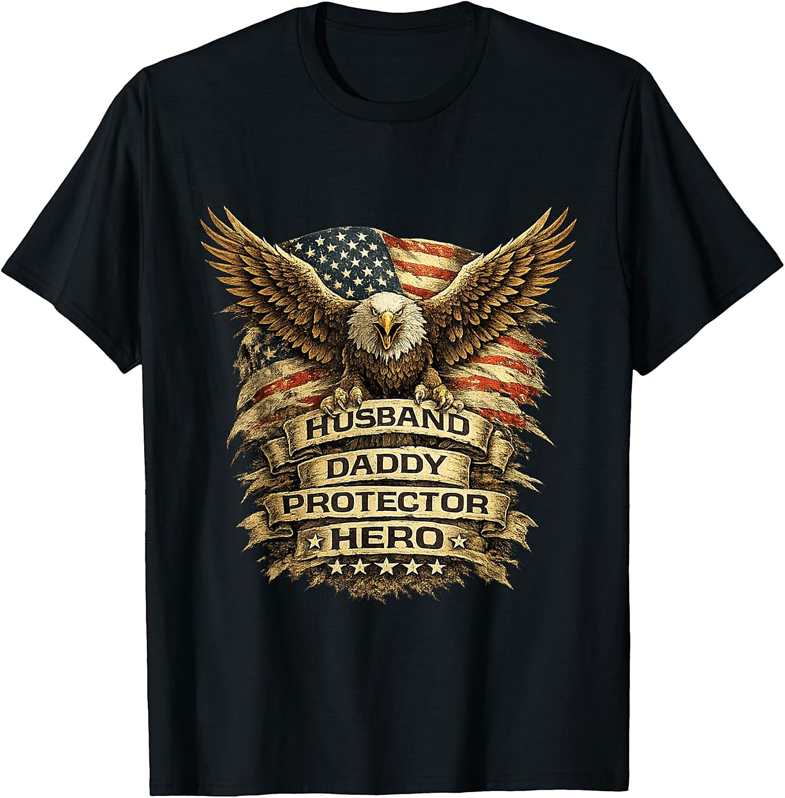 Husband Daddy Protector Hero T-Shirt | Patriotic Dad Tee