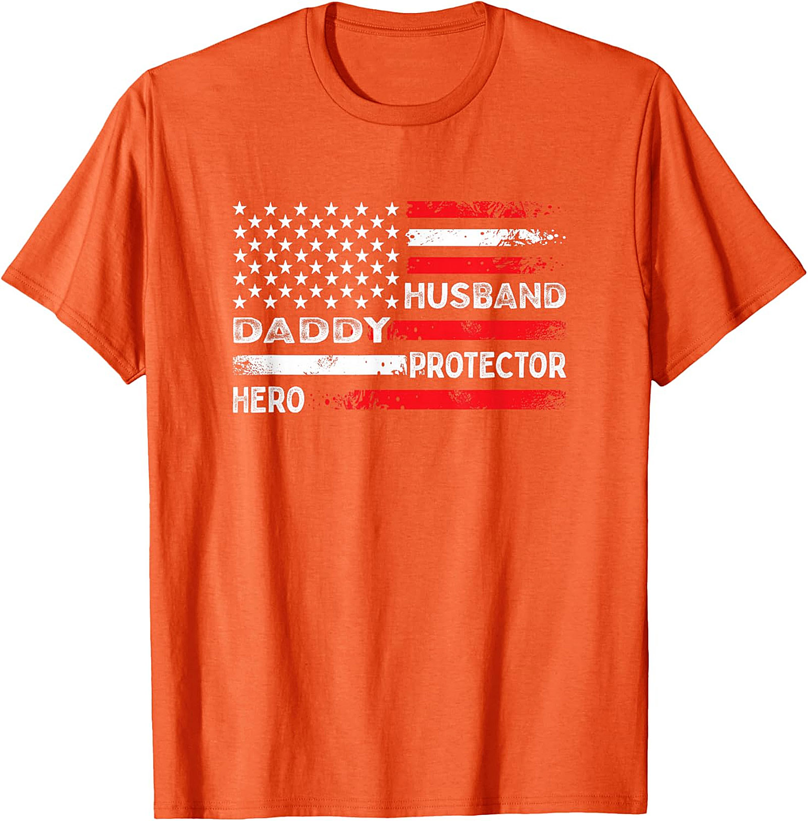 Patriotic Dad T-Shirt | Husband Daddy Protector Hero Tee