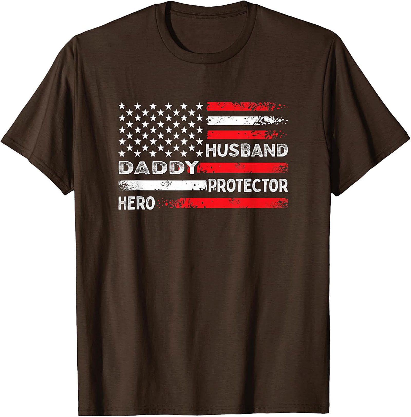 Patriotic Dad T-Shirt | Husband Daddy Protector Hero Tee