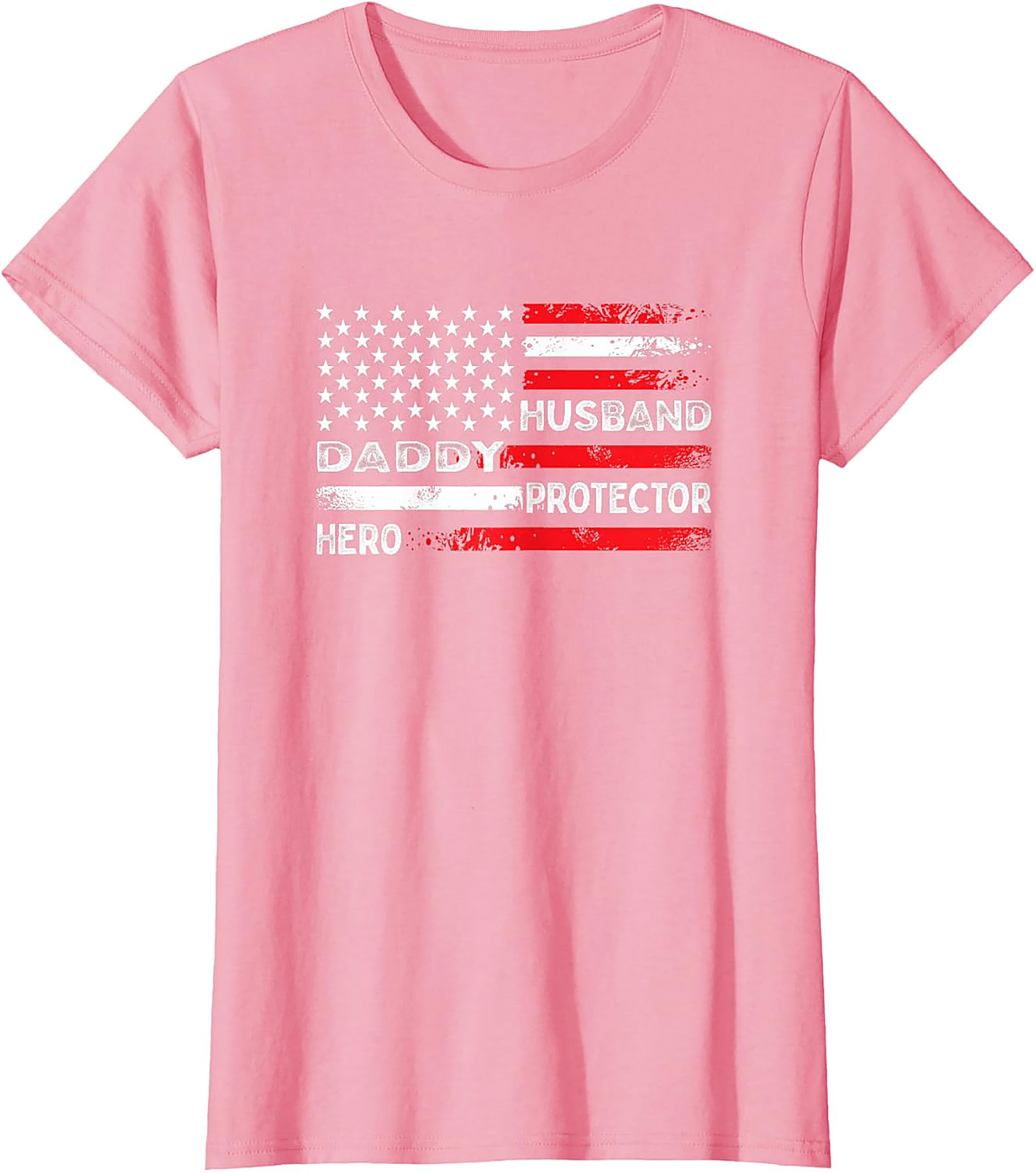 Patriotic Dad T-Shirt | Husband Daddy Protector Hero Tee