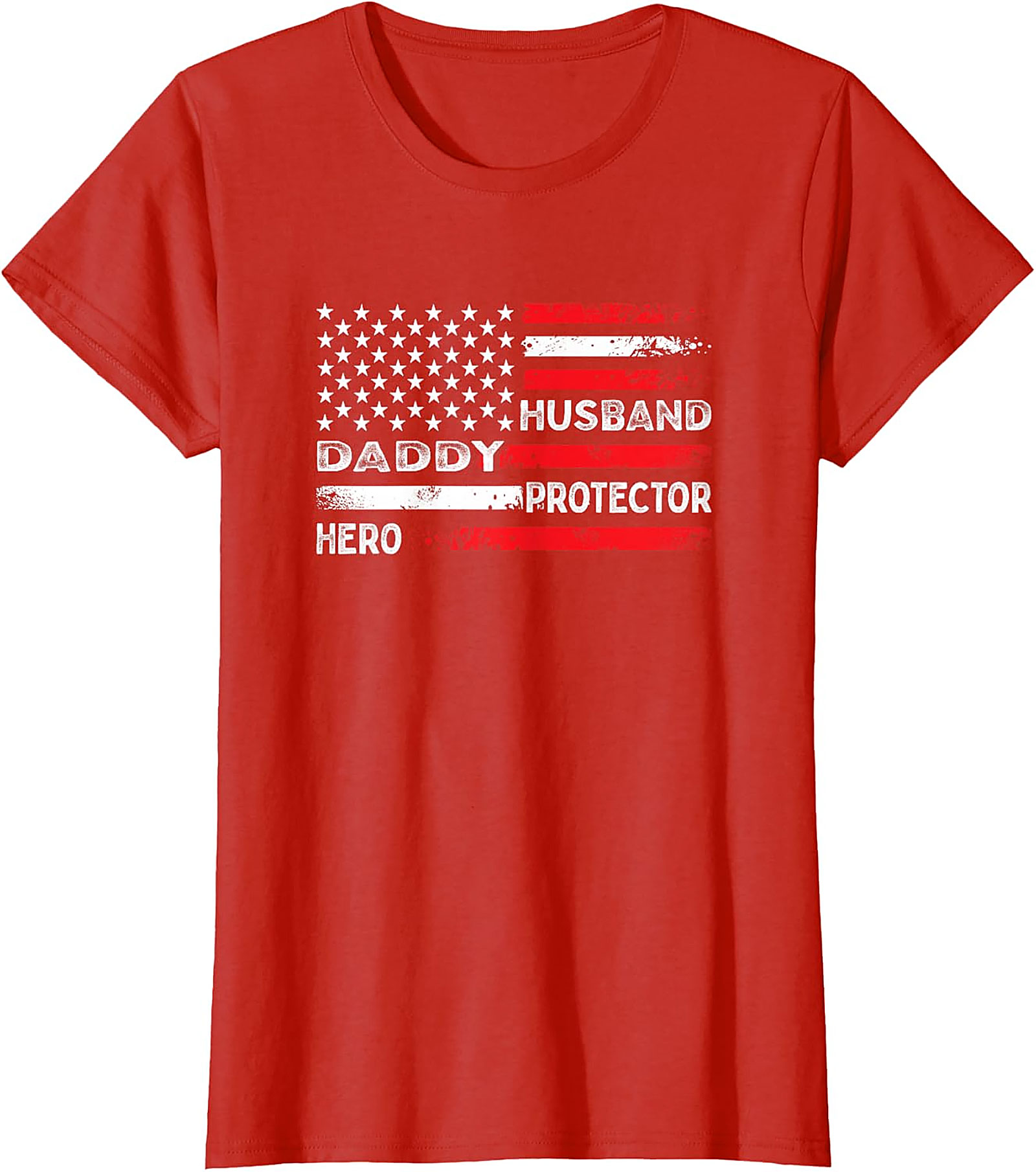 Patriotic Dad T-Shirt | Husband Daddy Protector Hero Tee