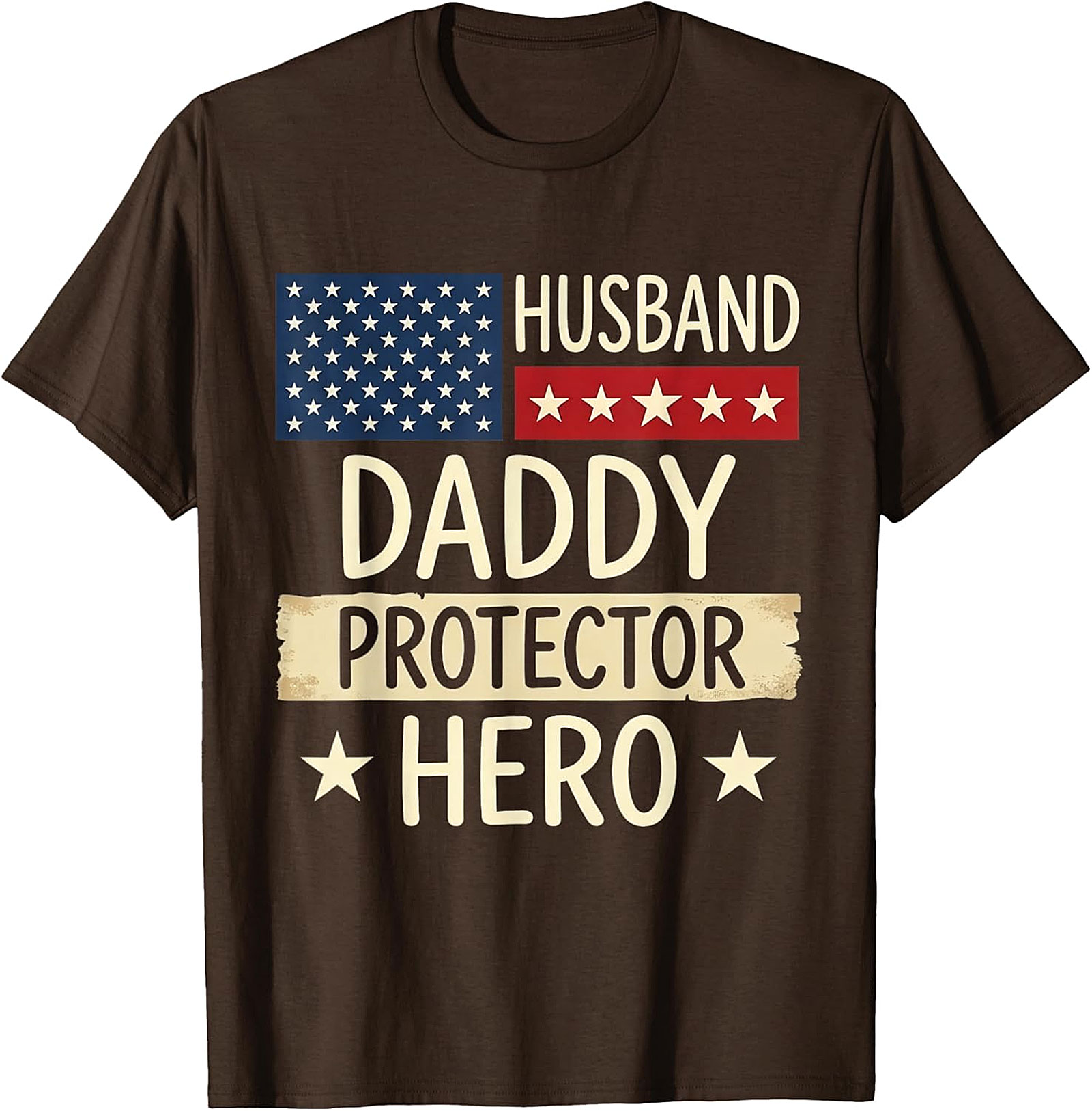 Husband Daddy Protector Hero T-Shirt | Patriotic Dad Gift