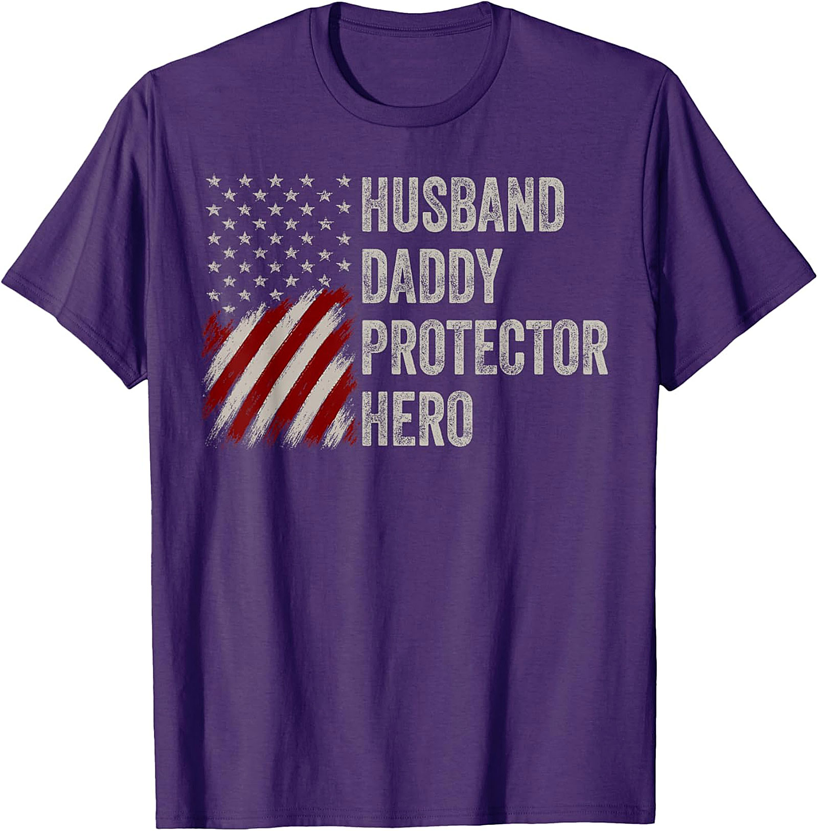 Husband Daddy Protector Hero T-Shirt | Patriotic Dad Gift