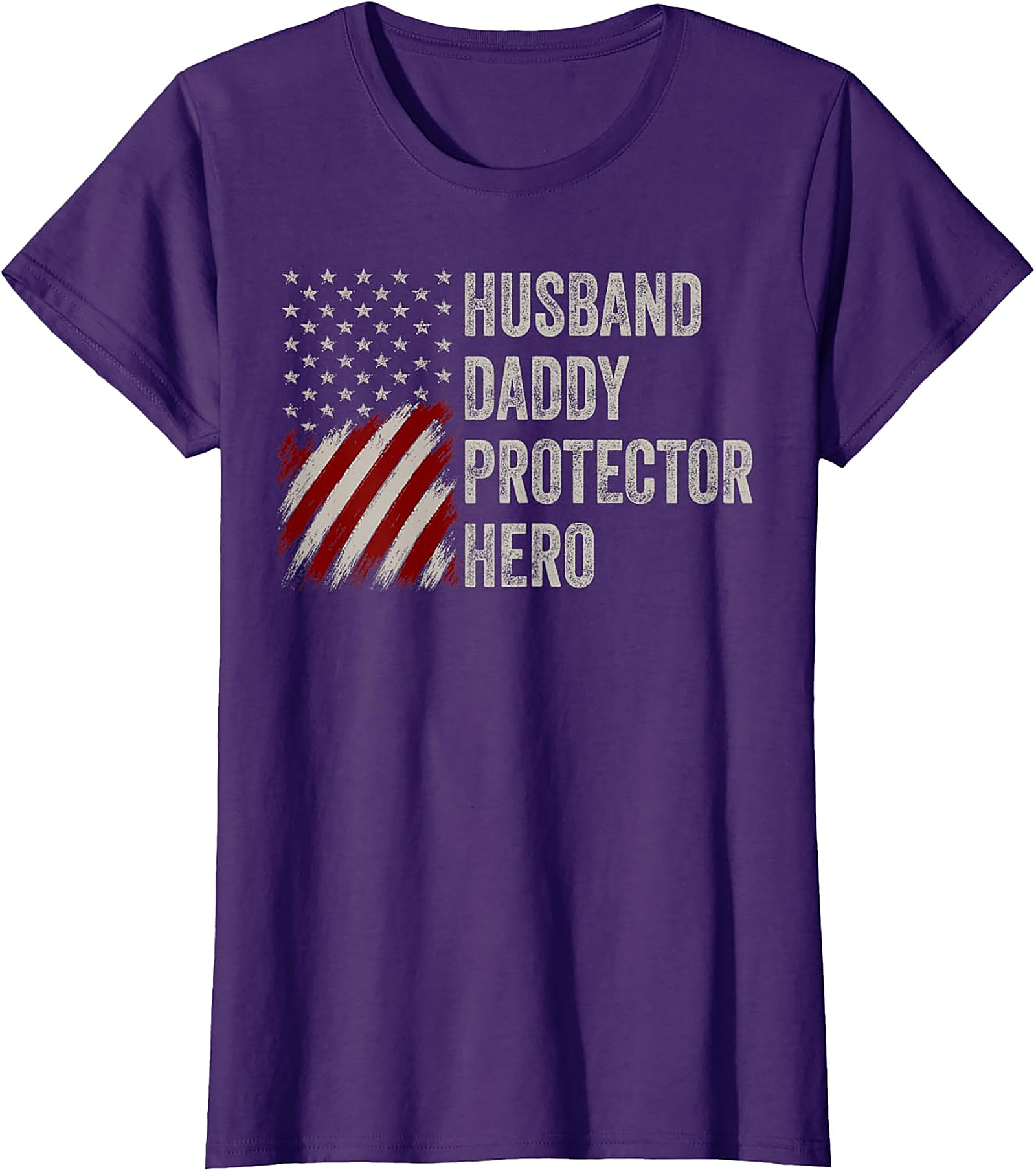 Husband Daddy Protector Hero T-Shirt | Patriotic Dad Gift