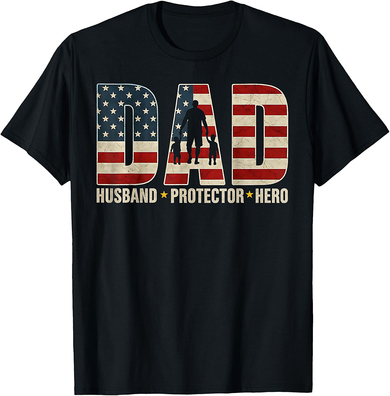 Patriotic Dad T-Shirt | Husband Protector Hero Tee