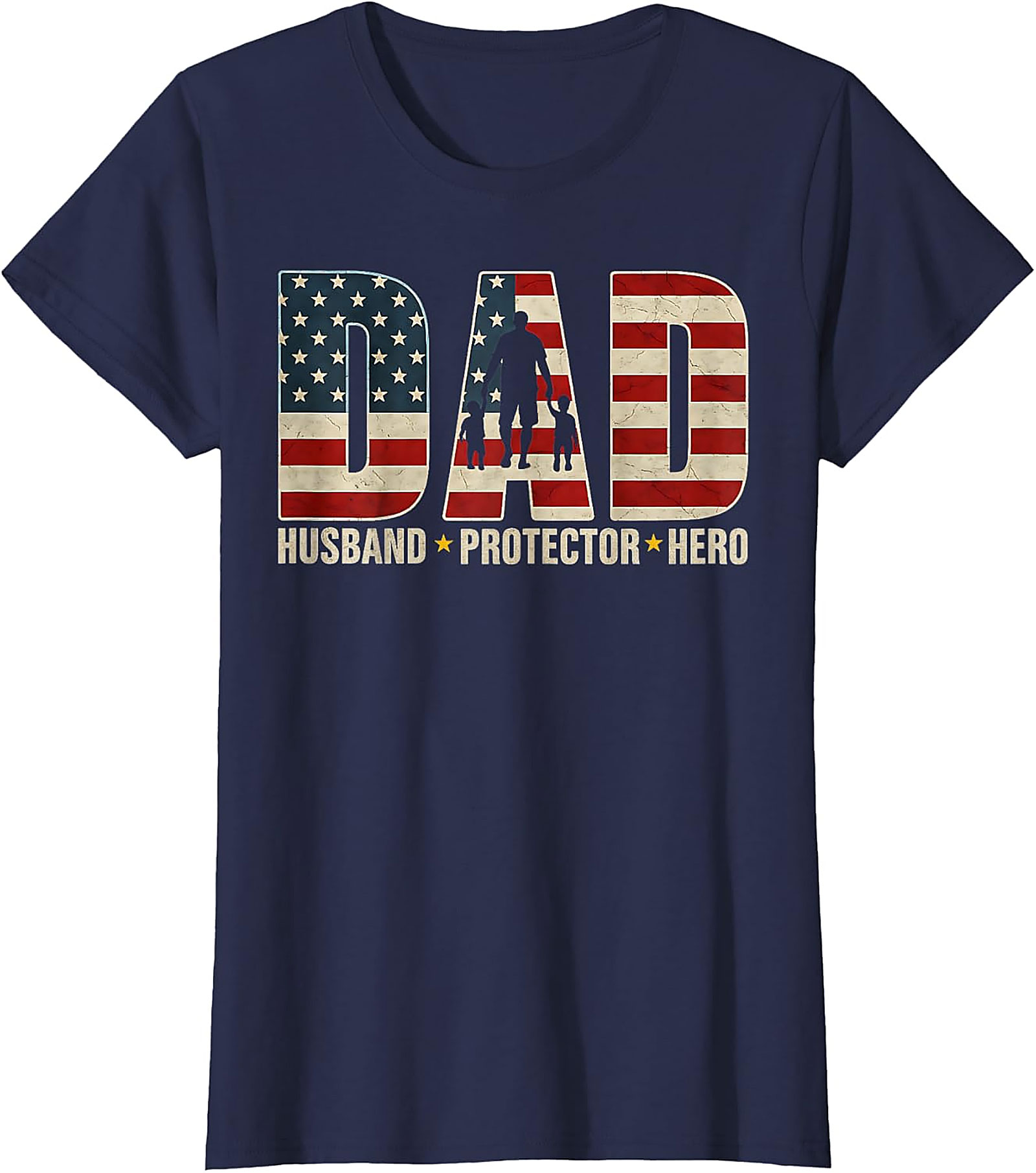 Patriotic Dad T-Shirt | Husband Protector Hero Tee