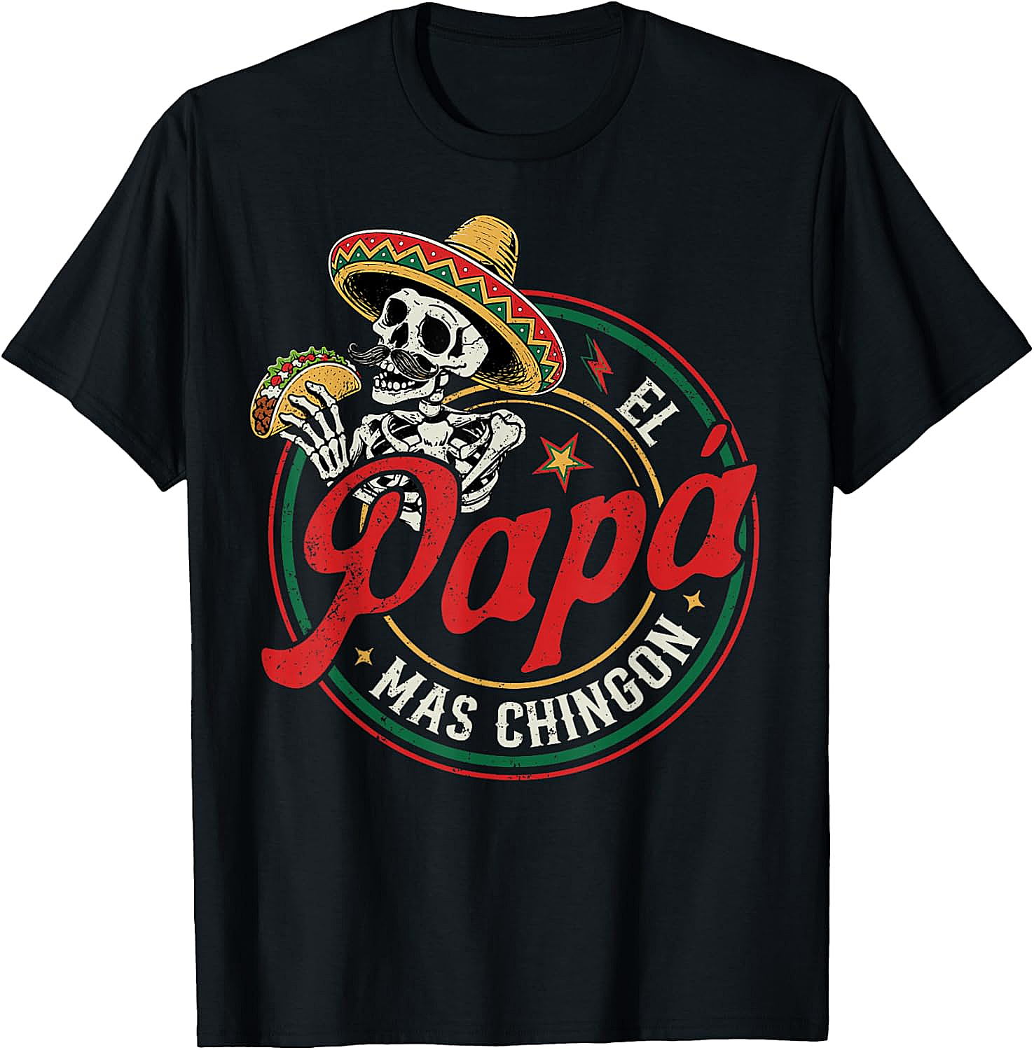 El Papa Mas Chingon T-Shirt Funny Mexican Dad Tee