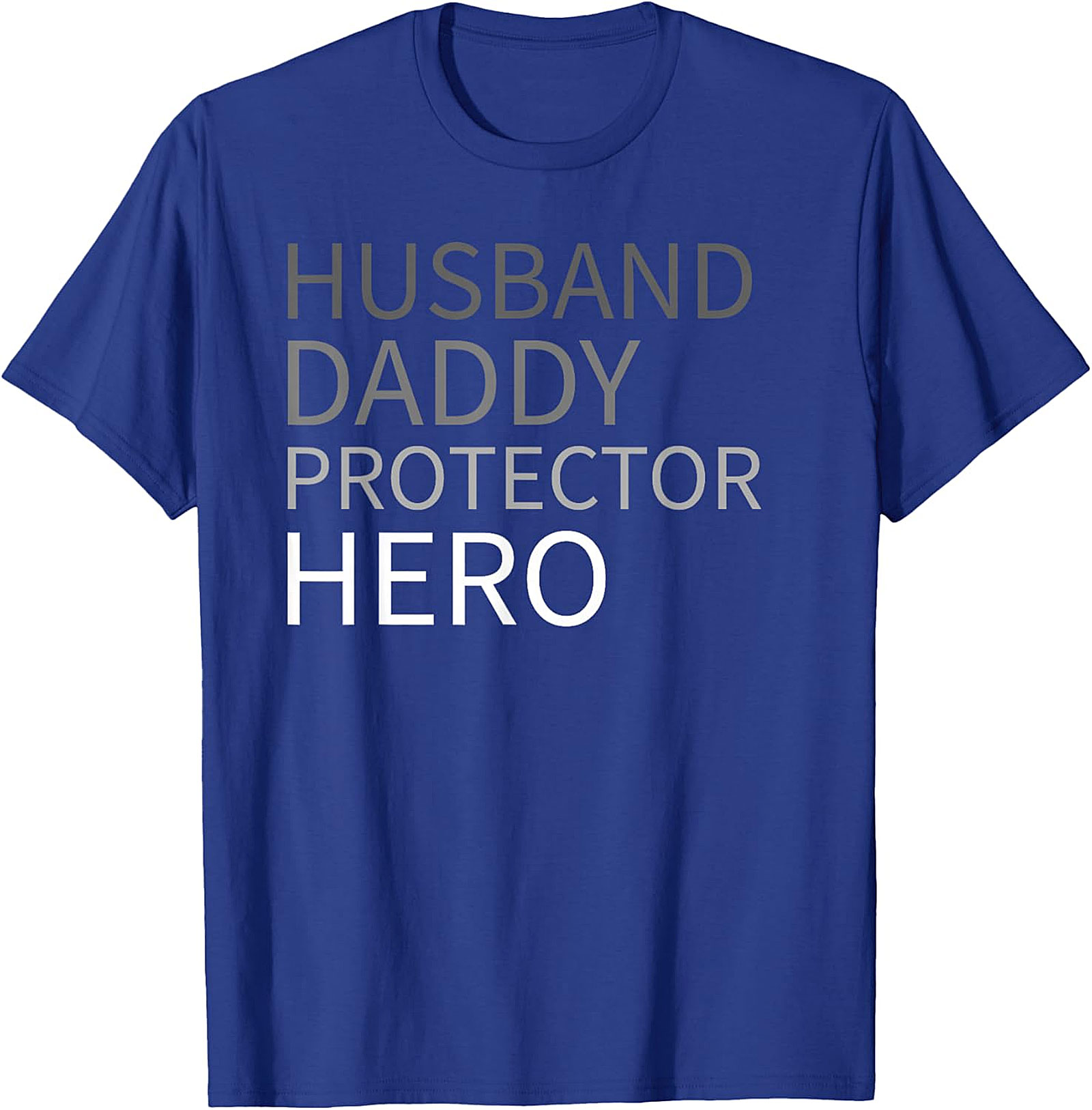Husband Daddy Protector Hero T-Shirt | Great Dad Gift