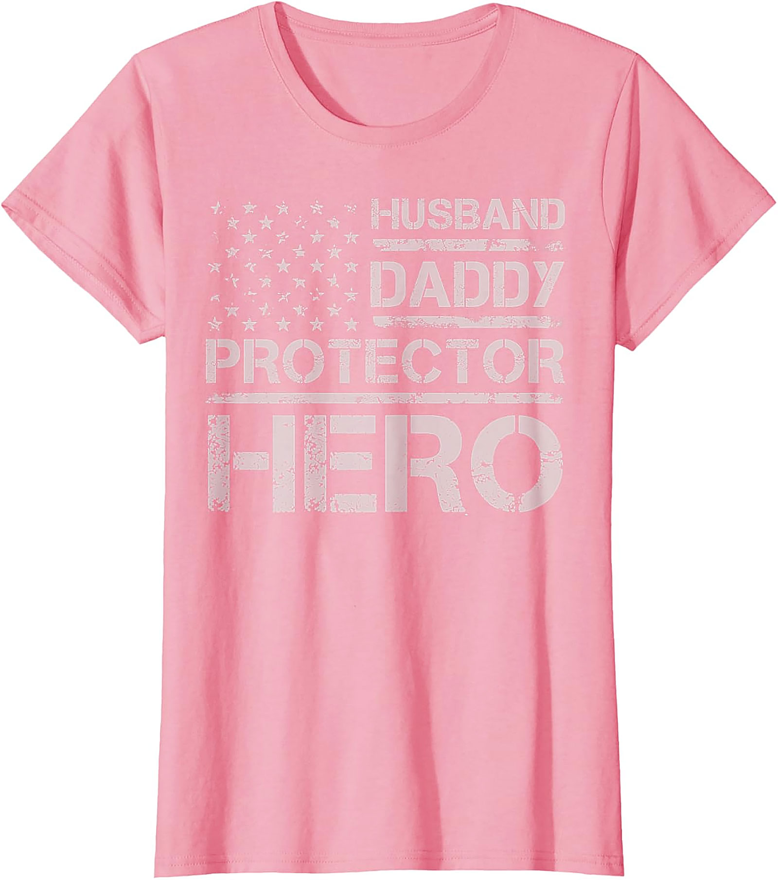Husband Daddy Protector Hero T-Shirt | Patriotic Dad Tee