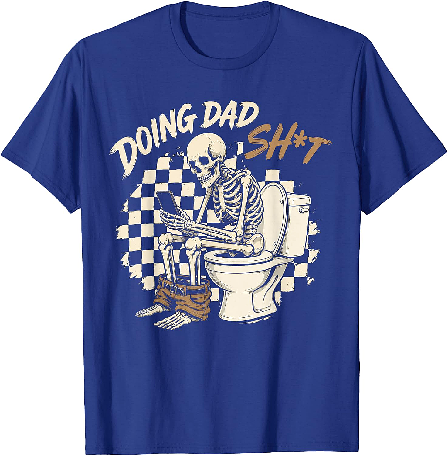 Doing Dad Shit T-Shirt Funny Skeleton Graphic Tee
