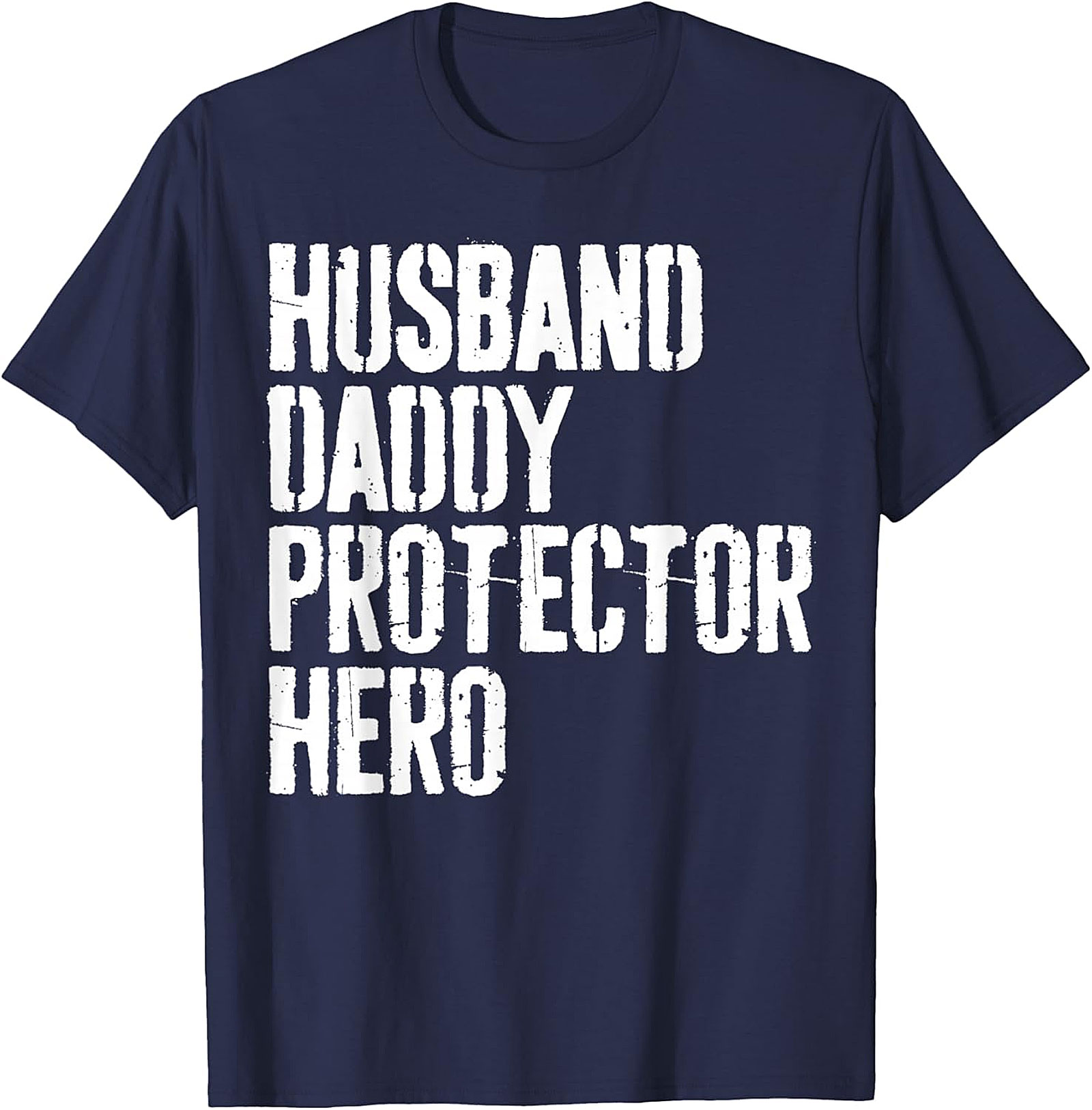 Husband Daddy Protector Hero Shirt | Proud Dad Tee