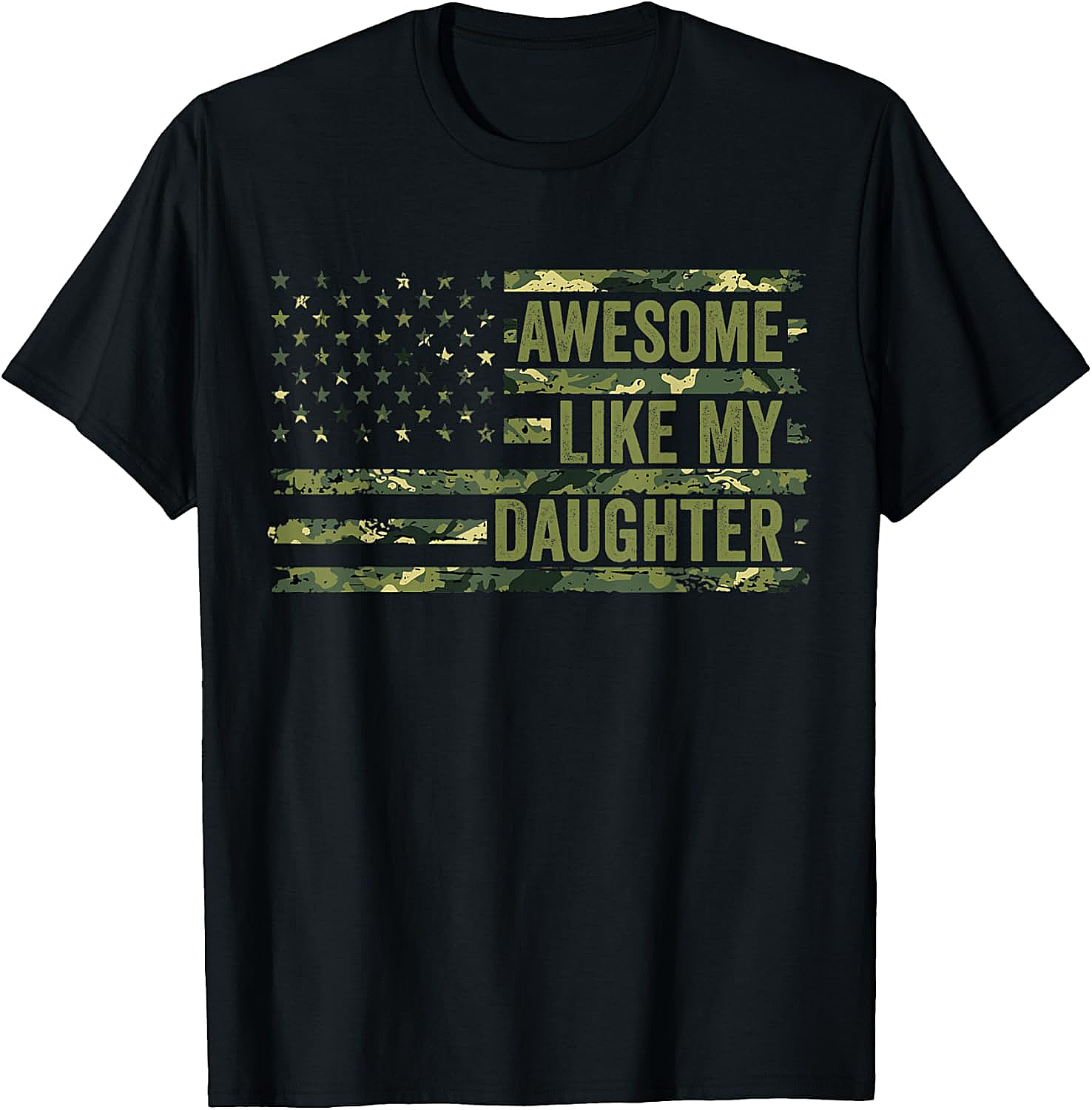 Awesome Like My Daughter Camo T-Shirt Proud Dad Gift