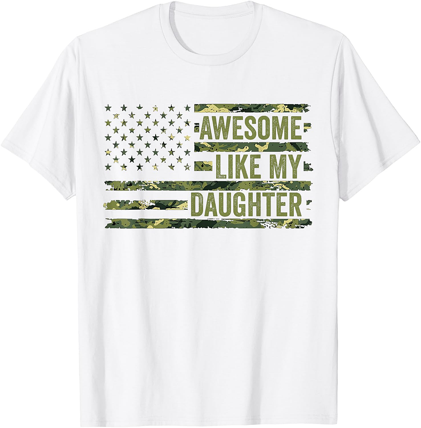 Awesome Like My Daughter Camo T-Shirt Proud Dad Gift