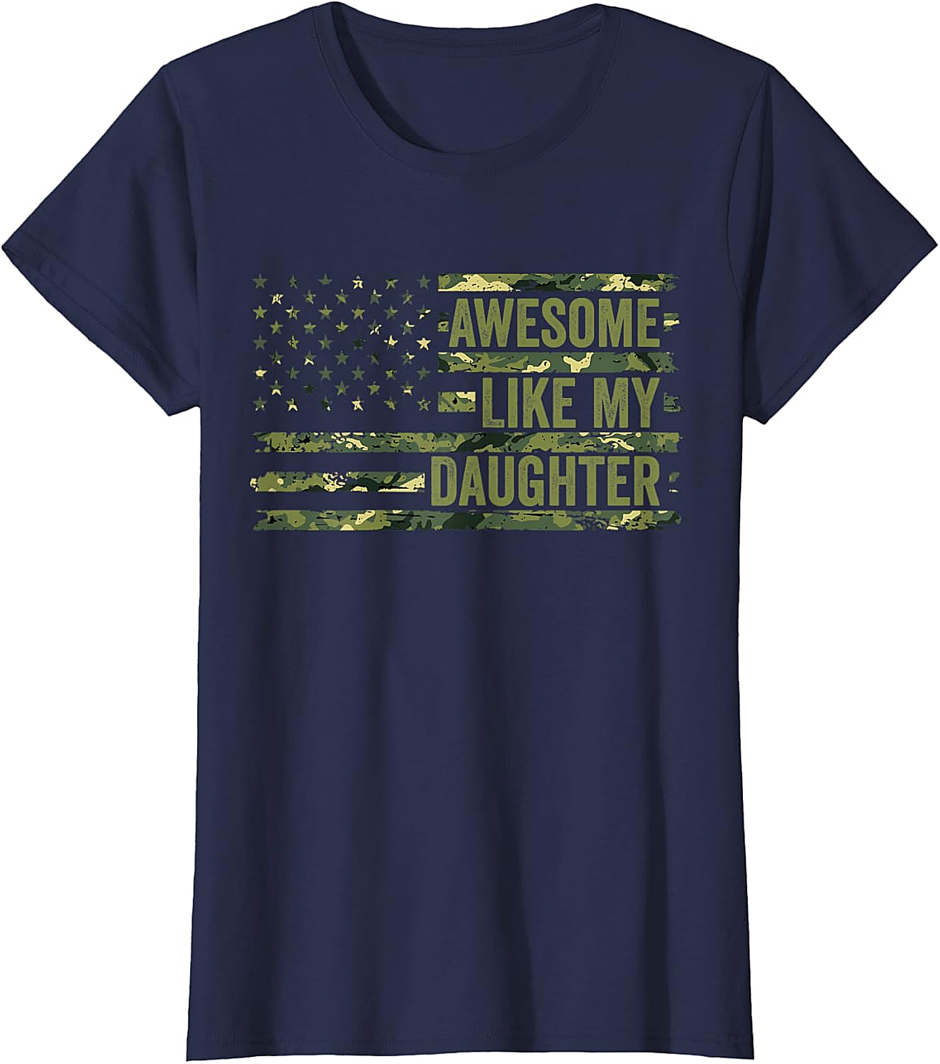 Awesome Like My Daughter Camo T-Shirt Proud Dad Gift