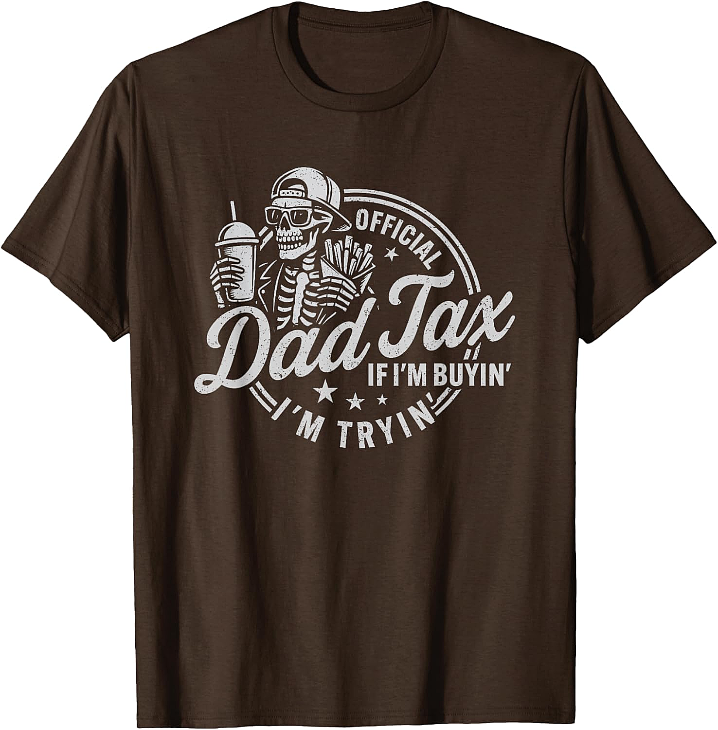 Dad Tax Graphic Tee Funny Skeleton Father's Day Shirt