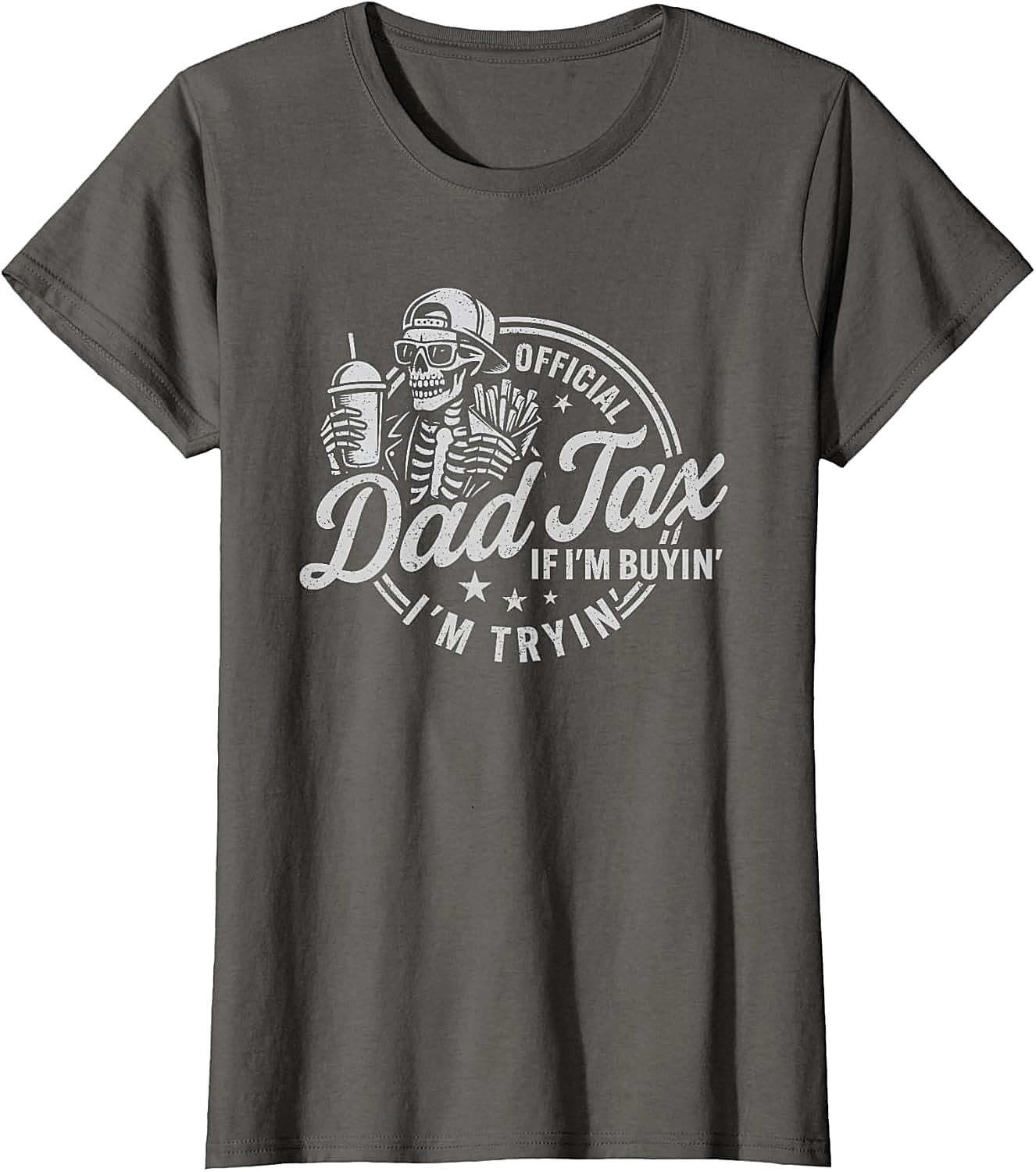 Dad Tax Graphic Tee Funny Skeleton Father's Day Shirt