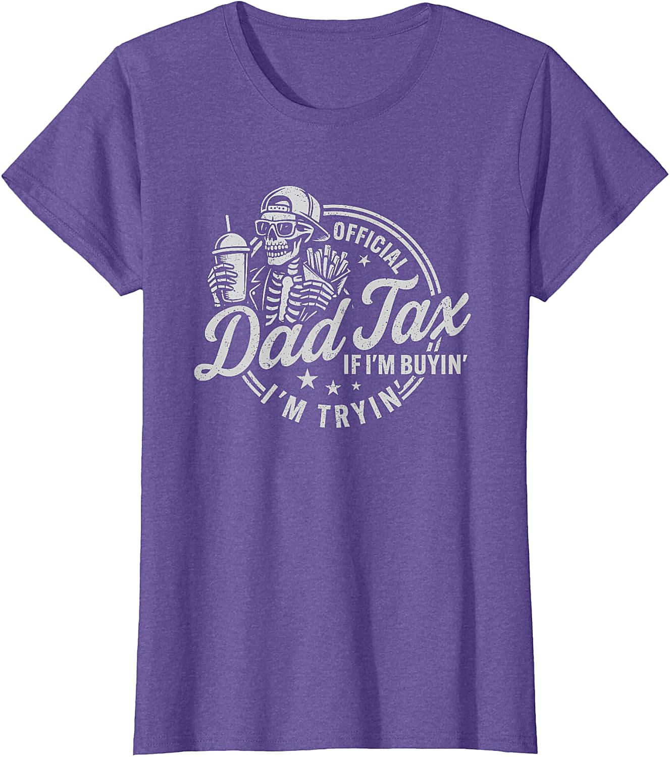Dad Tax Graphic Tee Funny Skeleton Father's Day Shirt