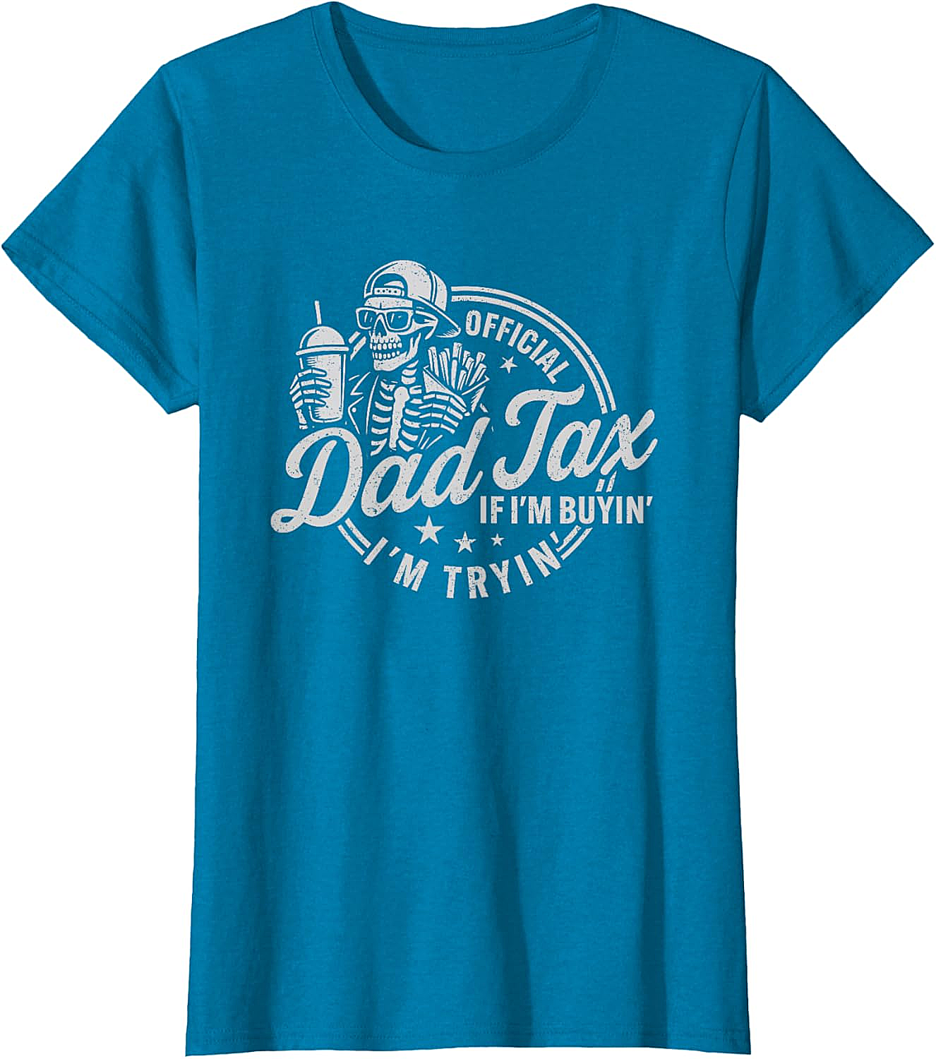 Dad Tax Graphic Tee Funny Skeleton Father's Day Shirt