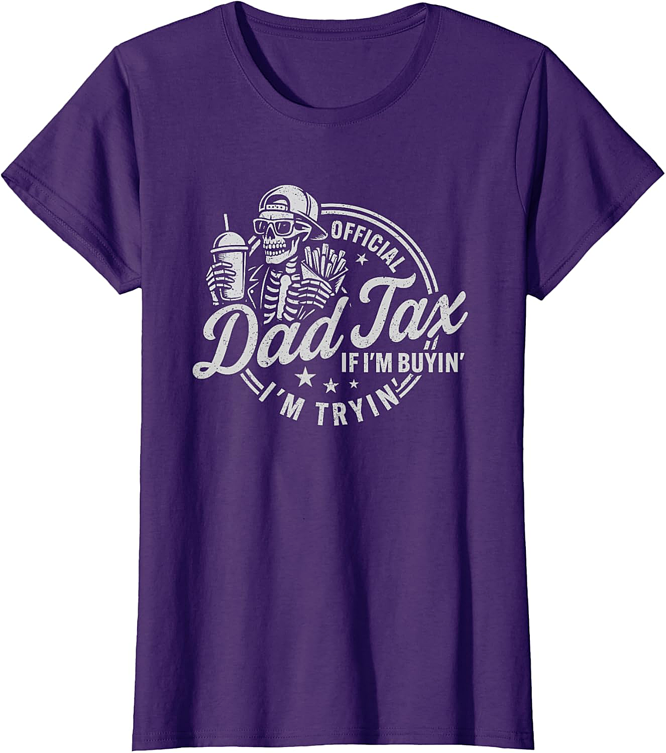 Dad Tax Graphic Tee Funny Skeleton Father's Day Shirt