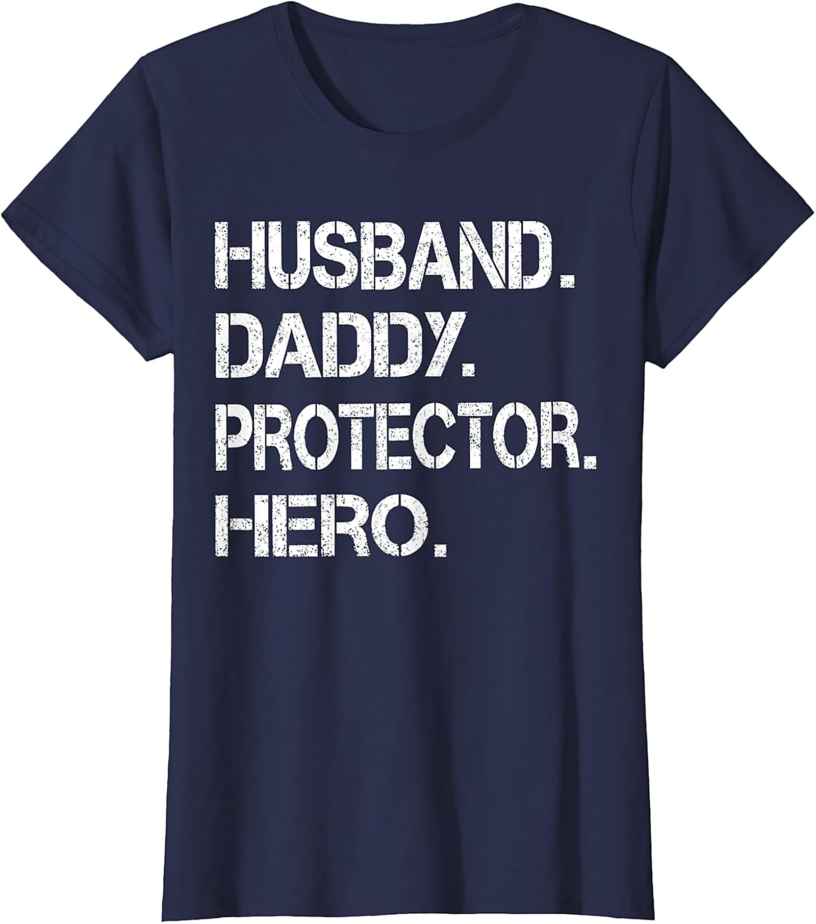 Husband Daddy Protector Hero T-Shirt | Proud Dad Gift