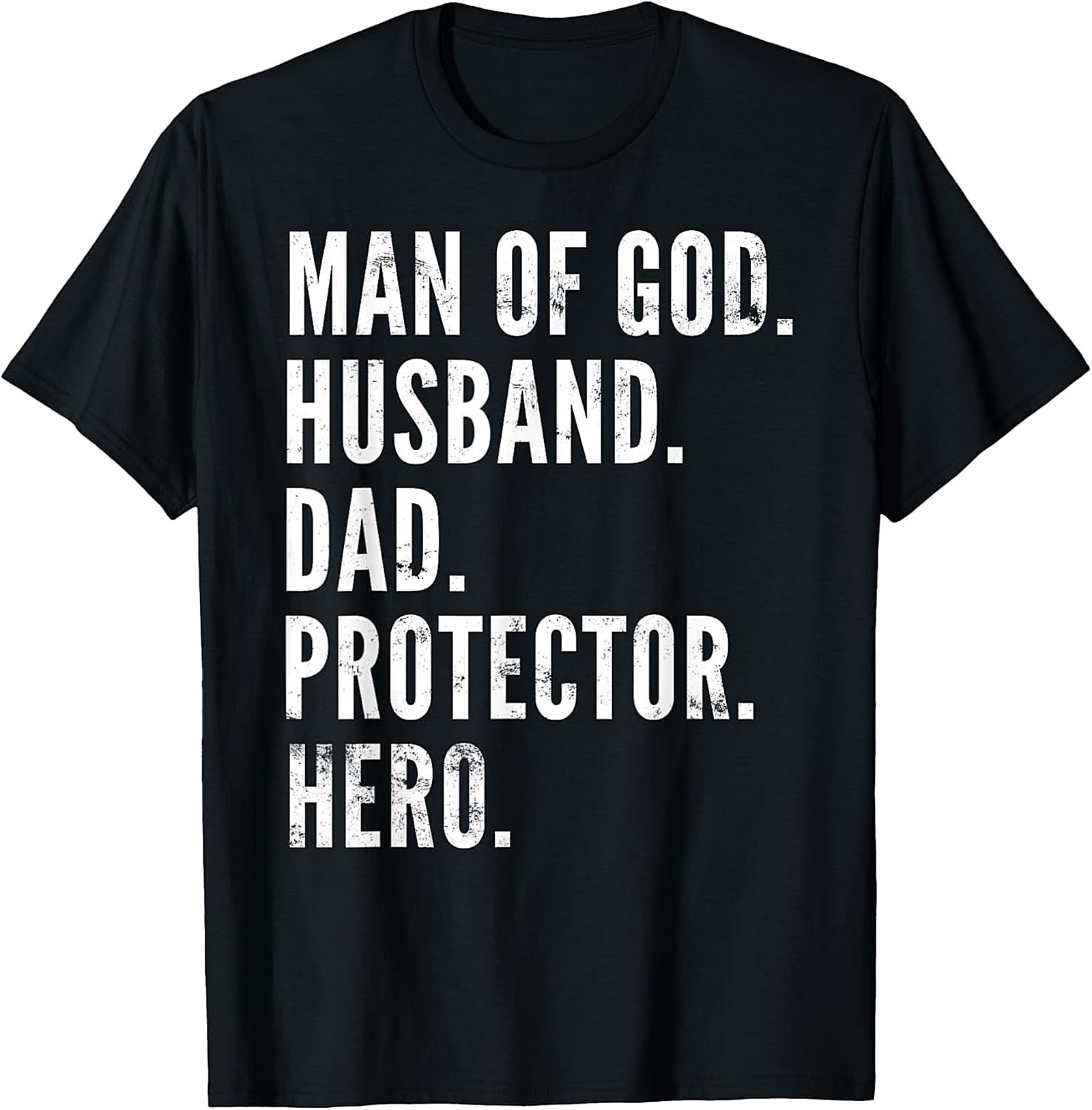 Man of God Husband Dad T-Shirt | Christian Dad Tee