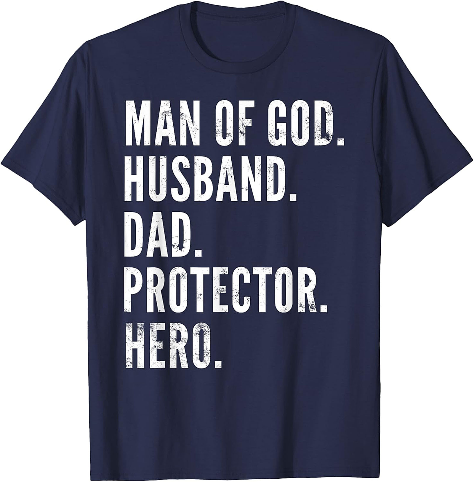Man of God Husband Dad T-Shirt | Christian Dad Tee