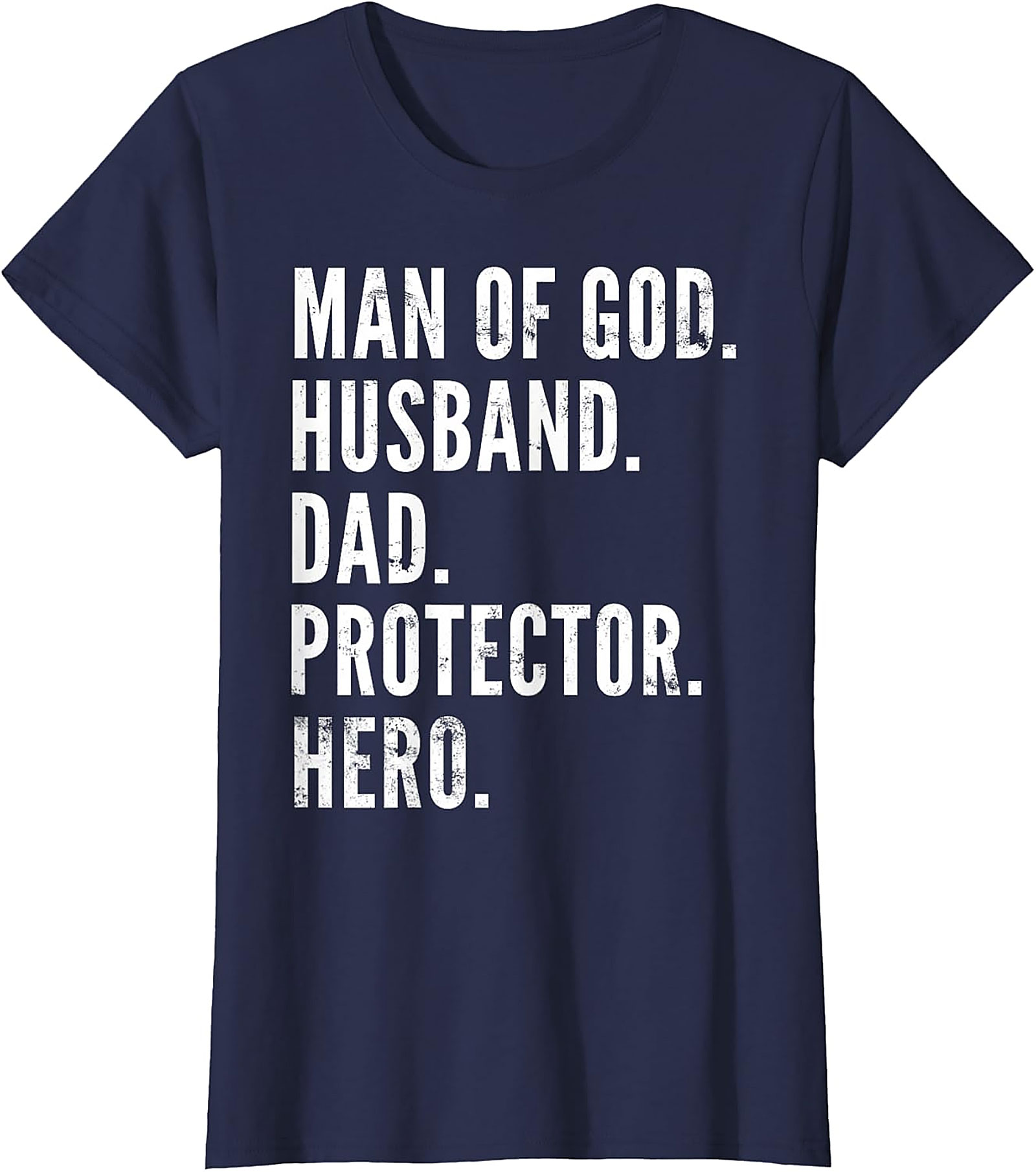 Man of God Husband Dad T-Shirt | Christian Dad Tee