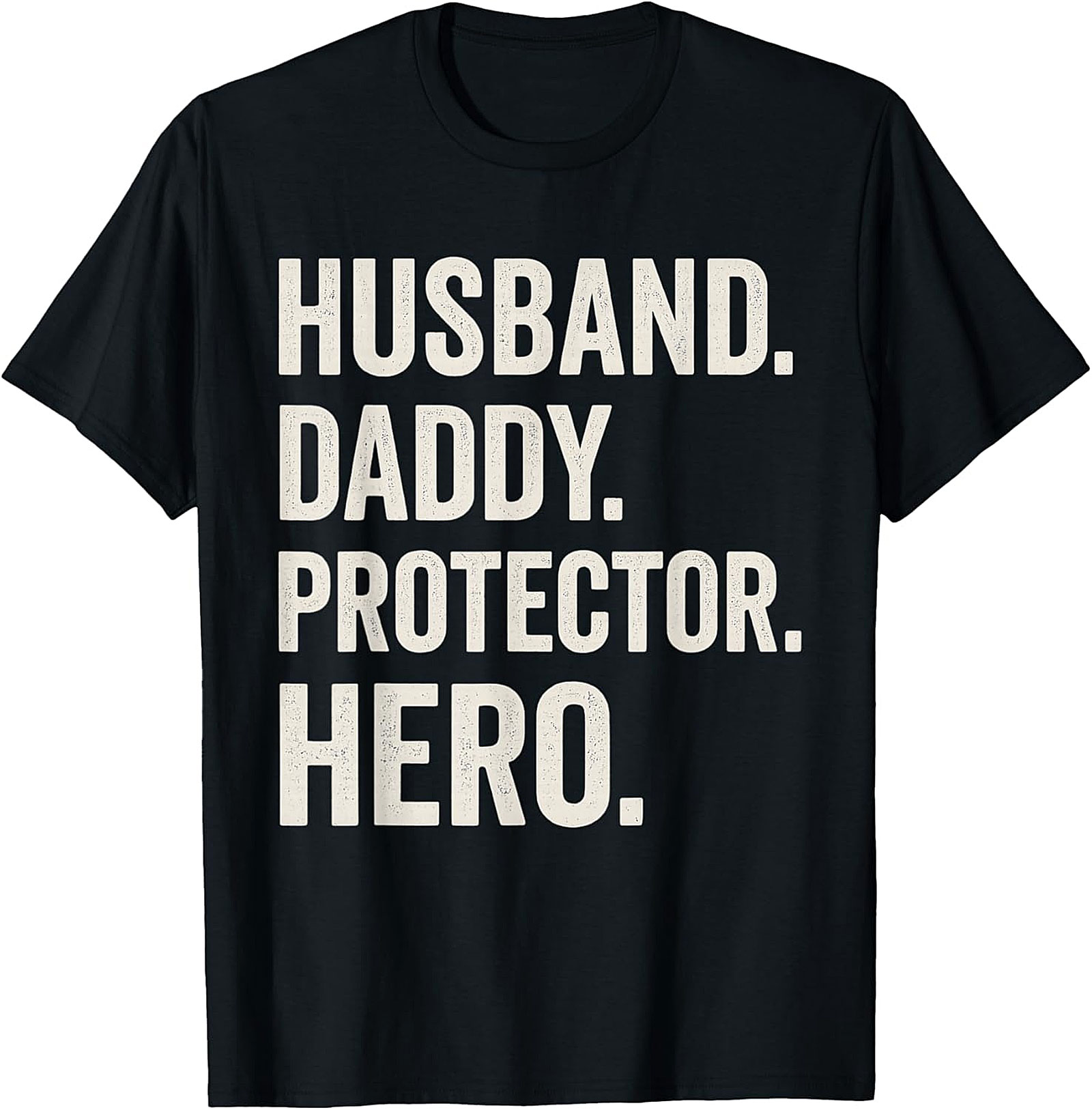 Husband Daddy Protector Hero T-Shirt | Proud Dad Gift
