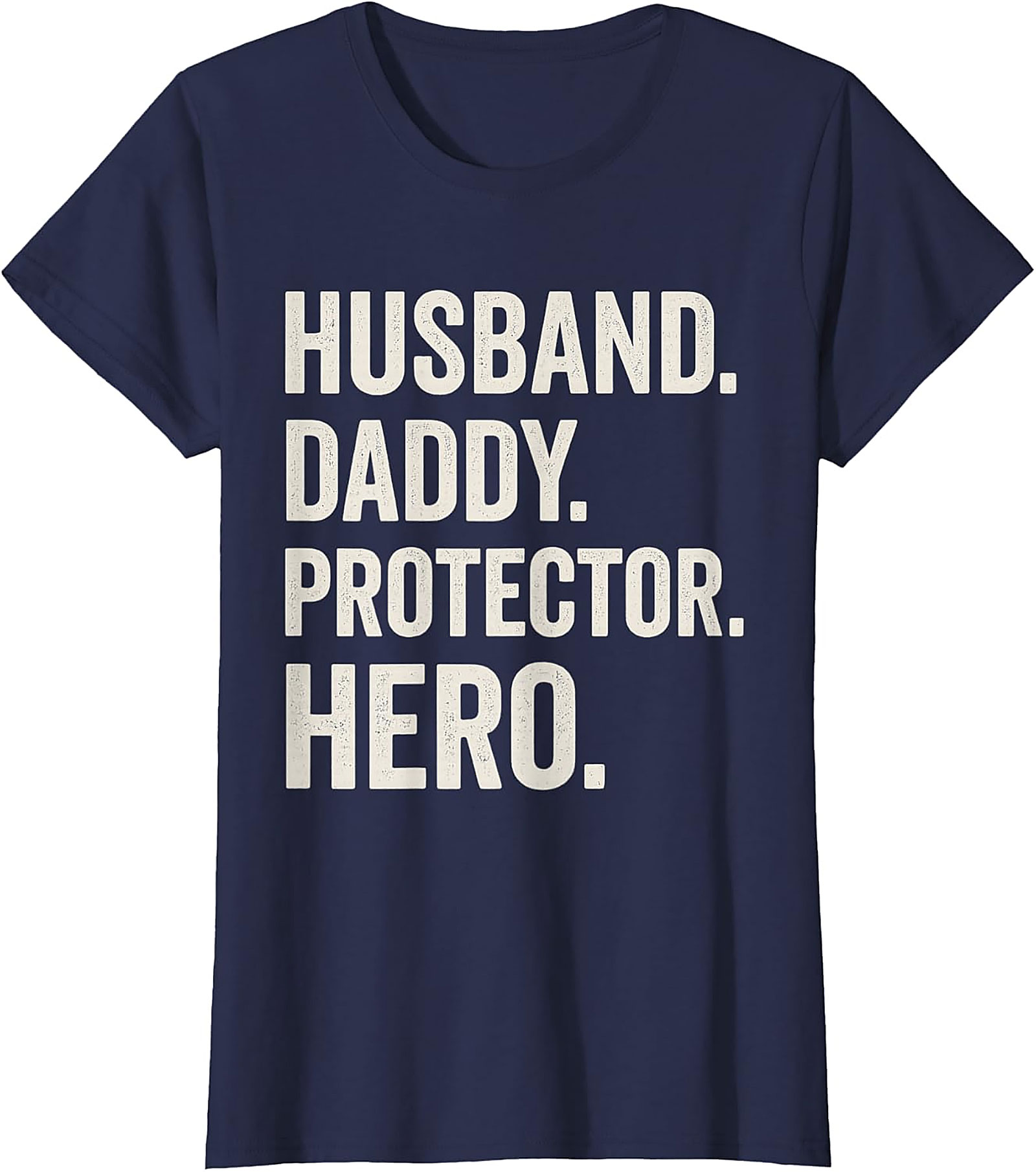 Husband Daddy Protector Hero T-Shirt | Proud Dad Gift