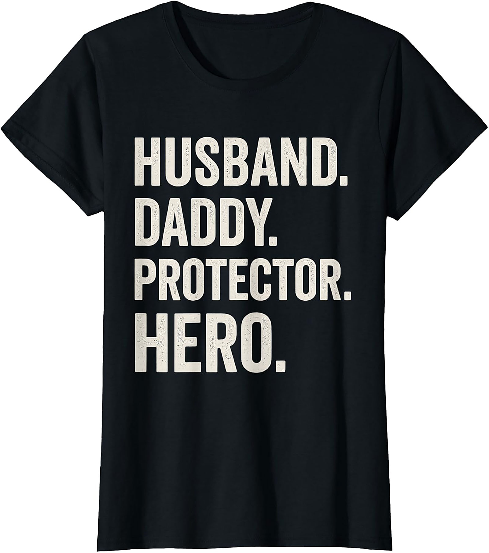 Husband Daddy Protector Hero T-Shirt | Proud Dad Gift