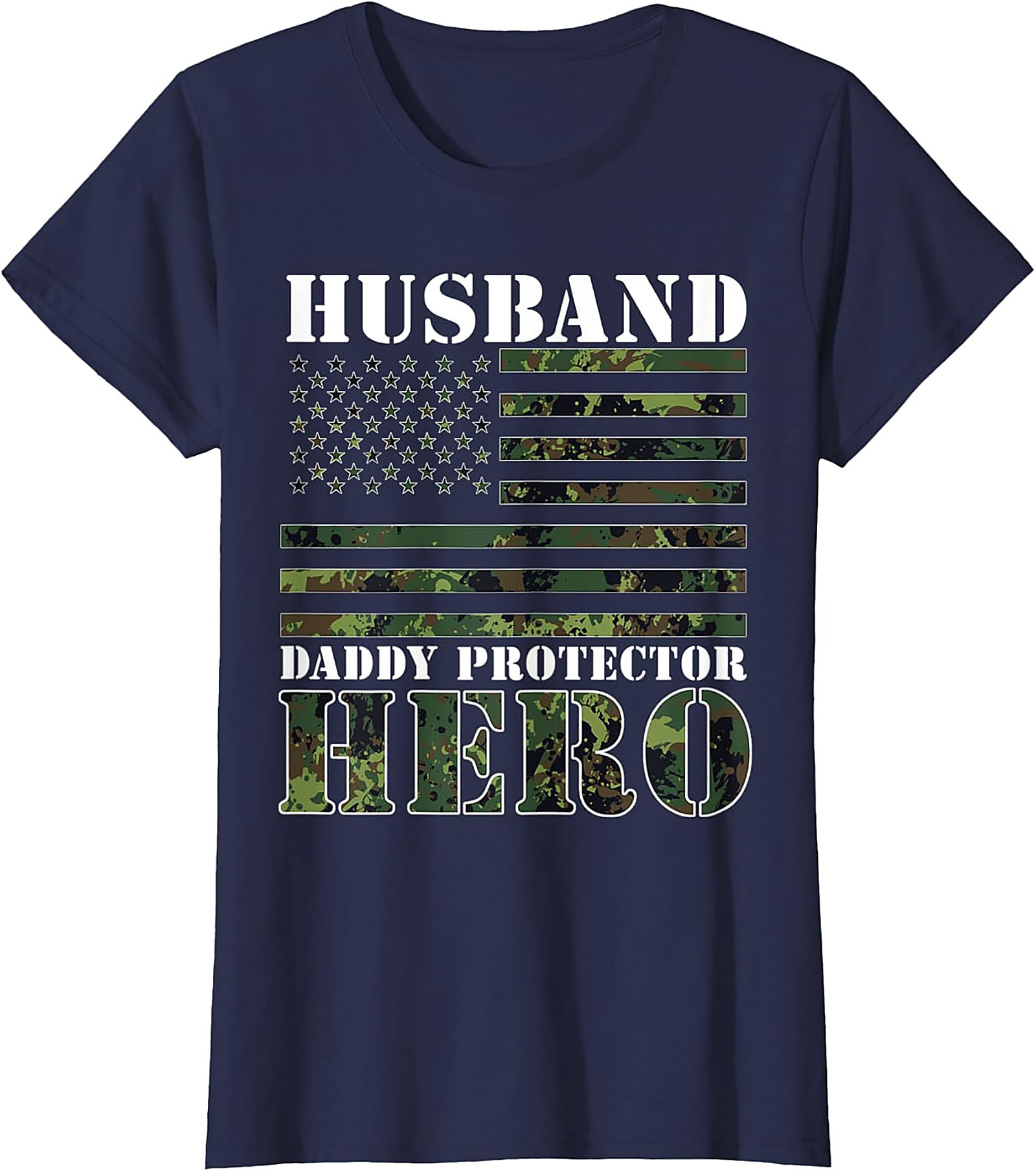 Husband Daddy Protector Hero T-Shirt | Patriotic Dad Tee