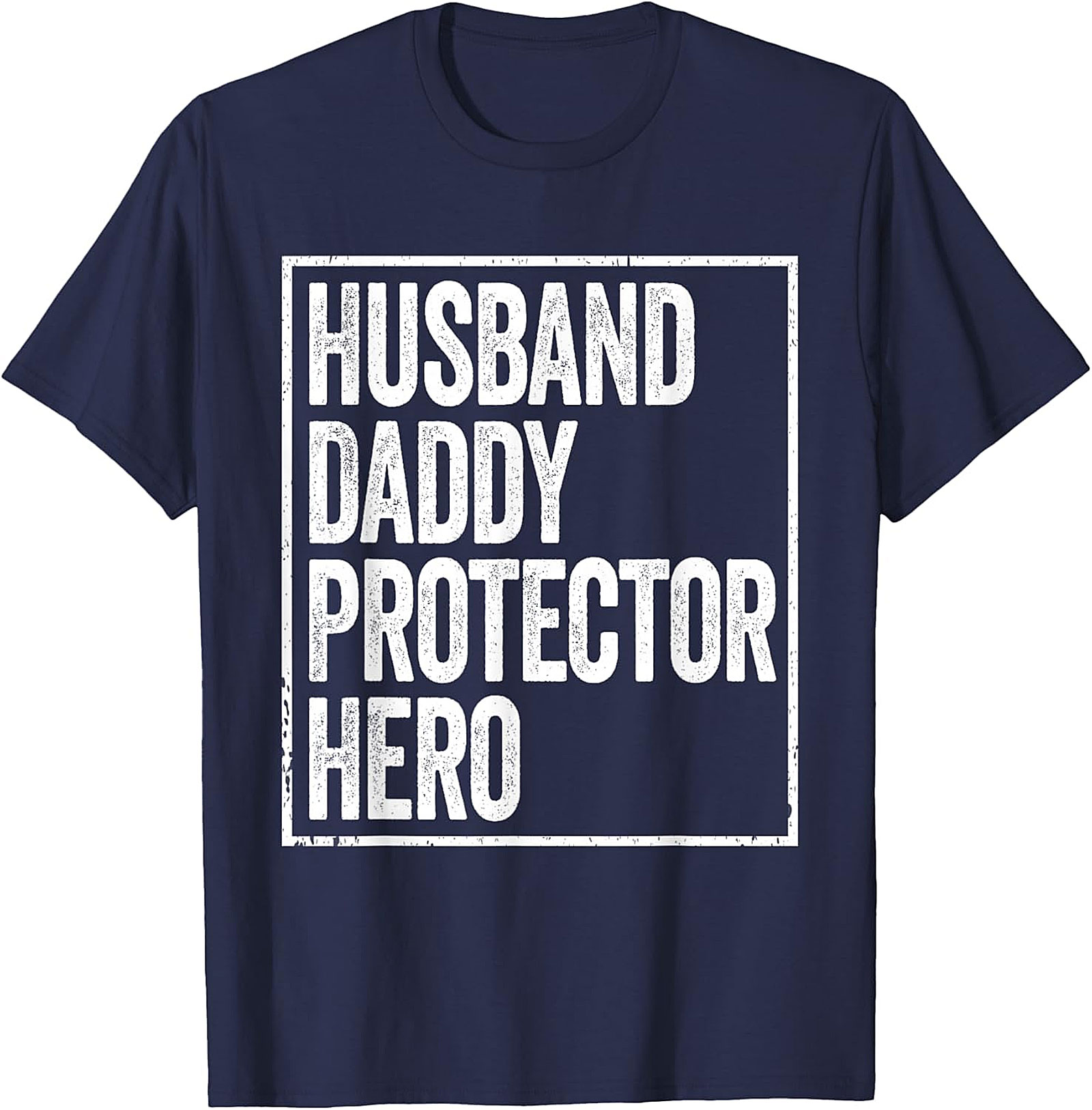 Husband Daddy Protector Hero T-Shirt | Proud Dad Gift