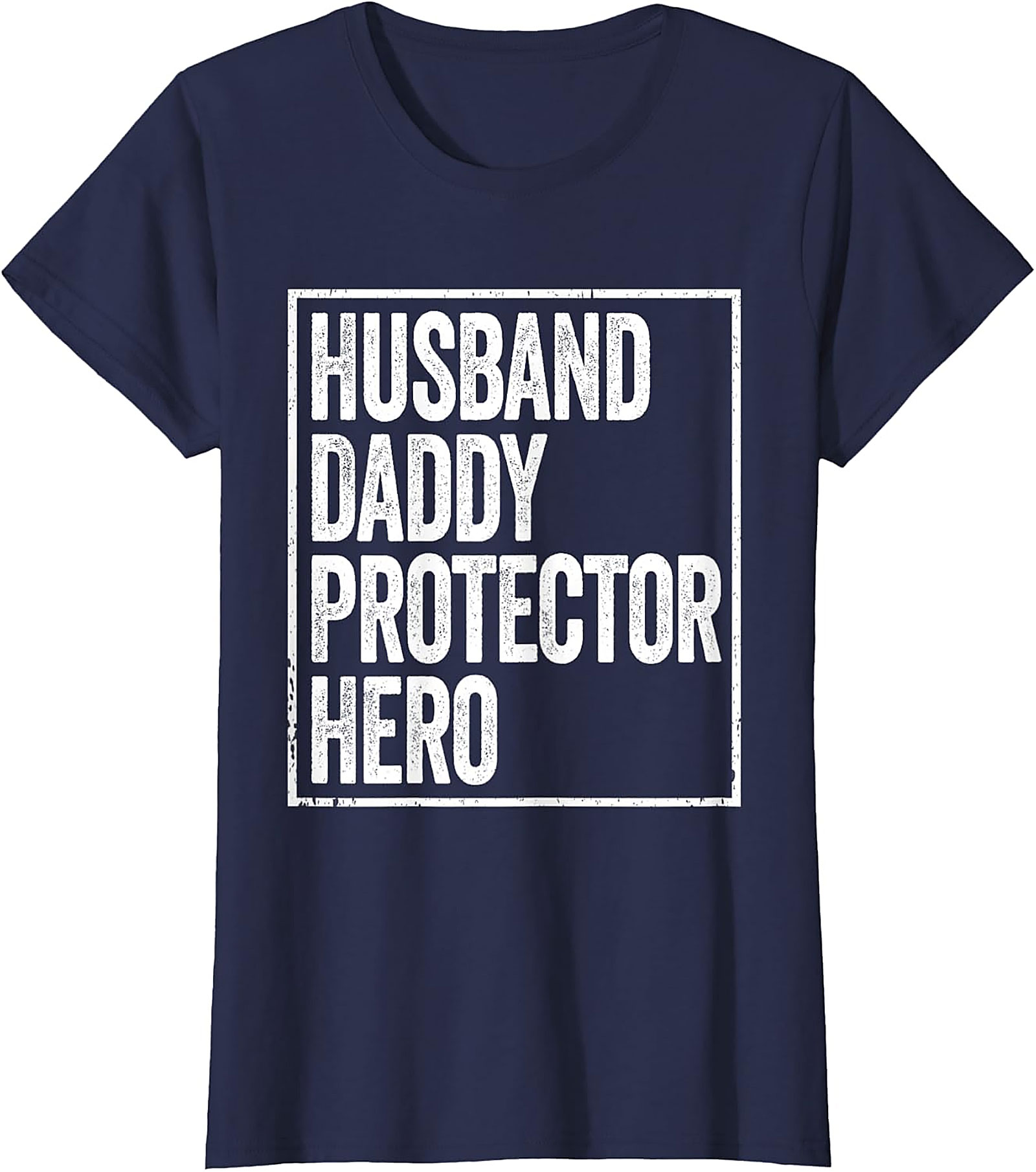 Husband Daddy Protector Hero T-Shirt | Proud Dad Gift