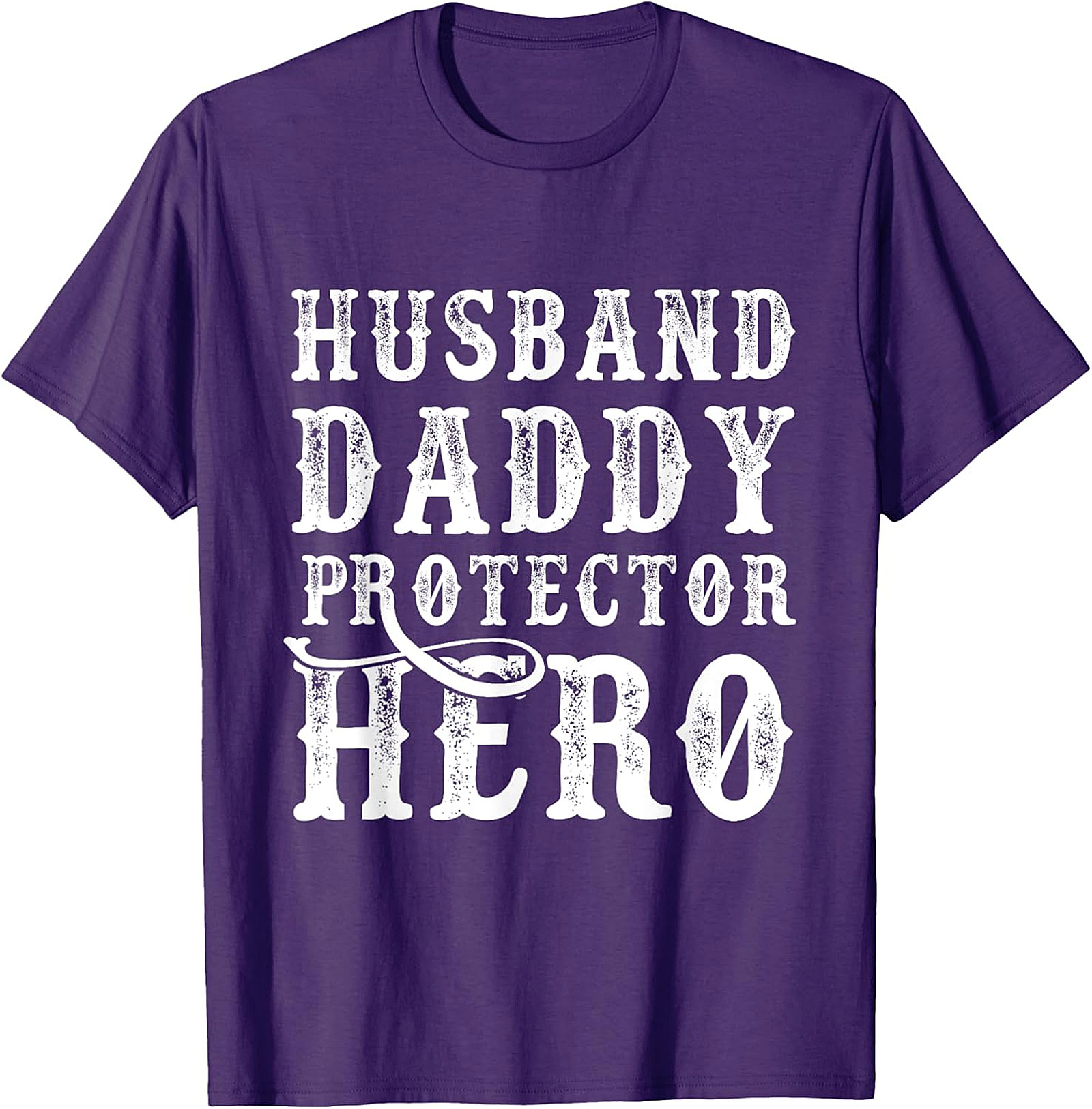 Husband Daddy Protector Hero T-Shirt | Perfect Dad Gift